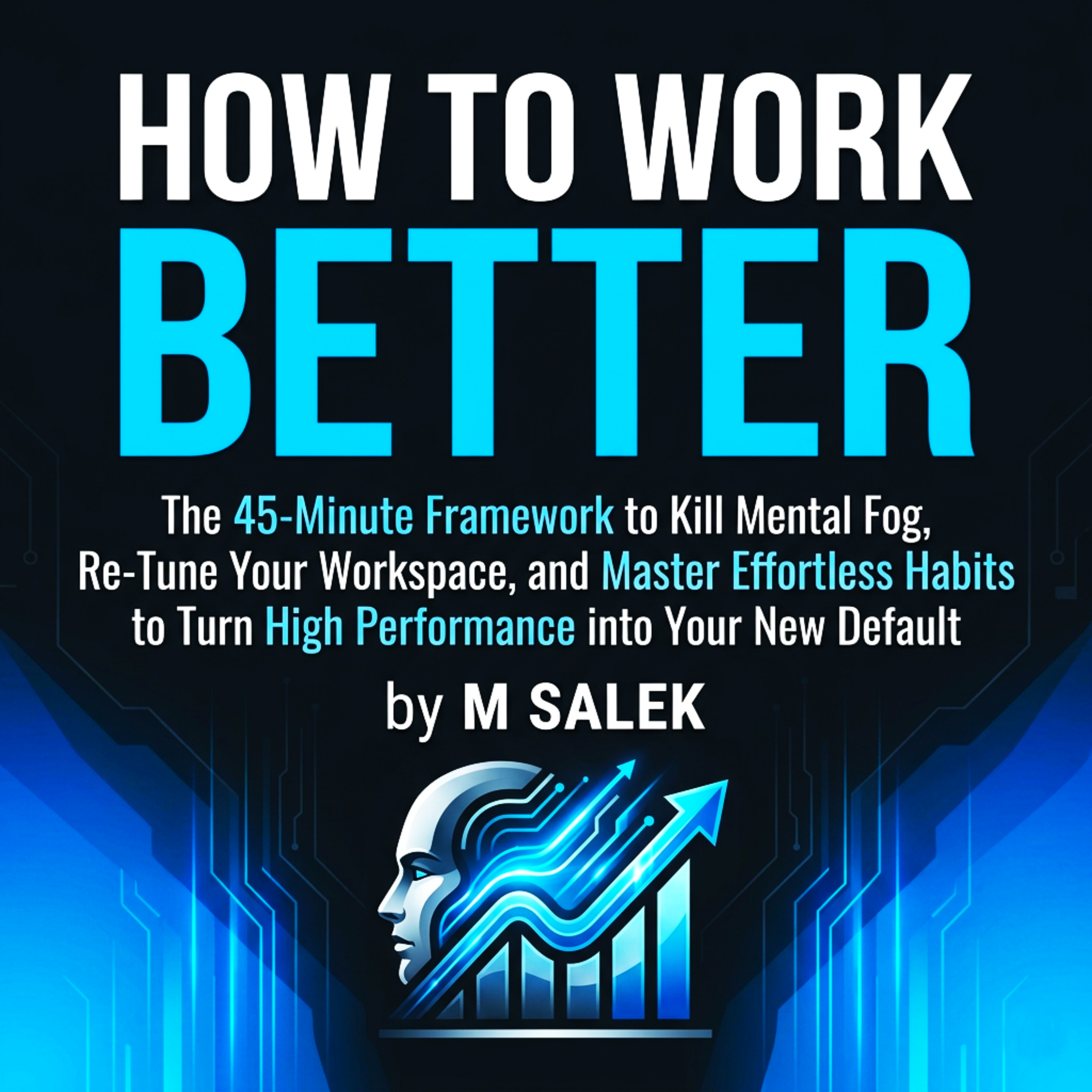 How to Work Better