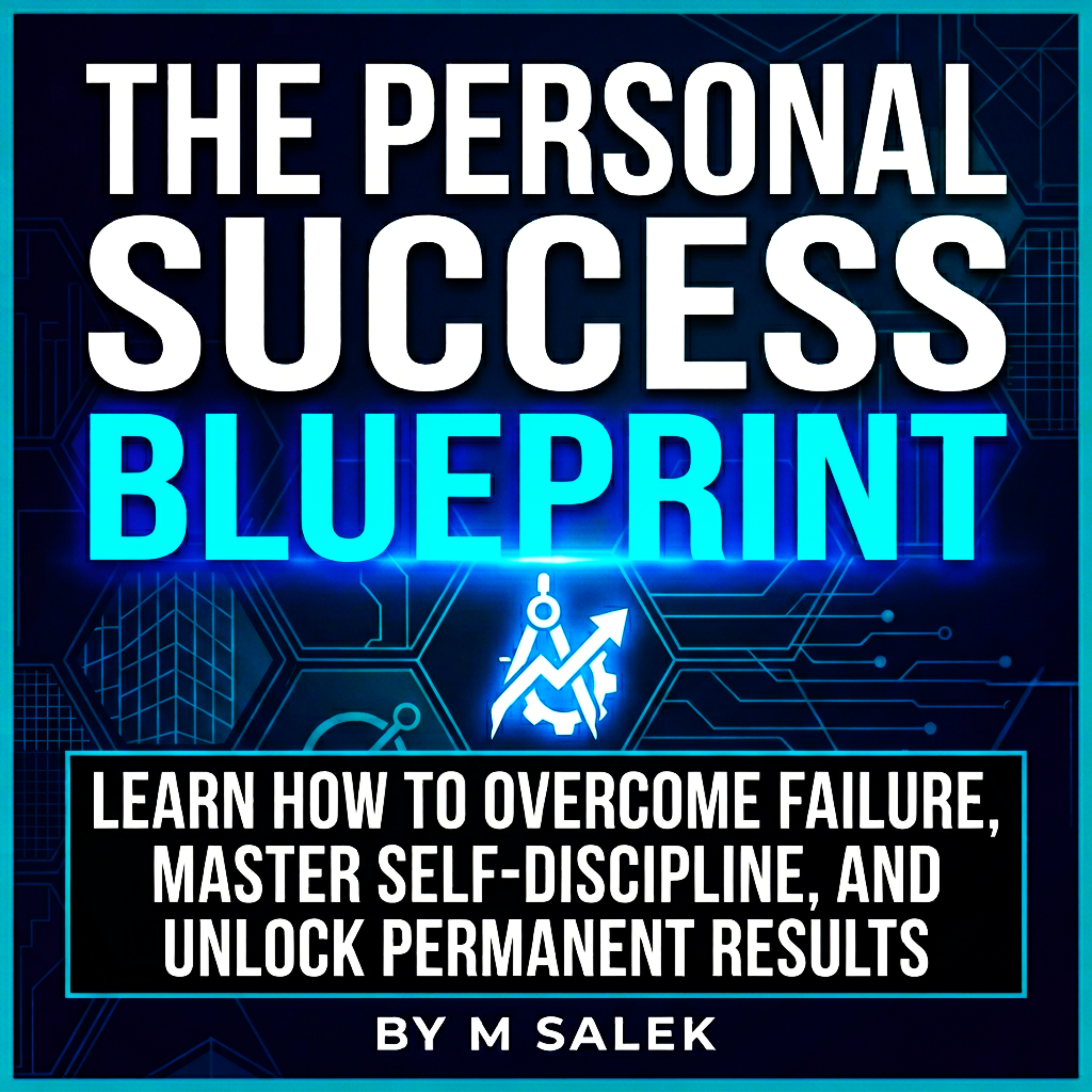 The Personal Success Blueprint