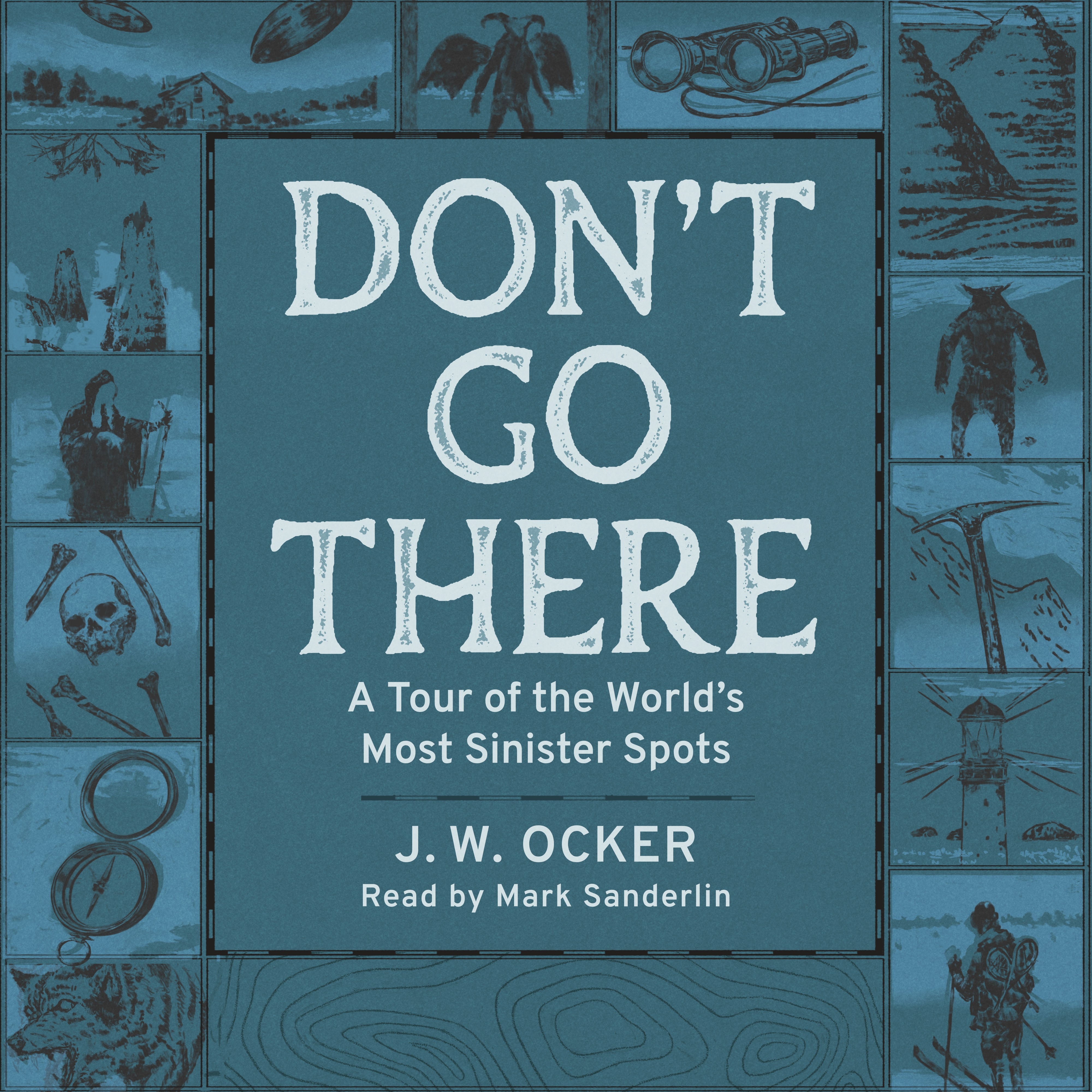 Don't Go There