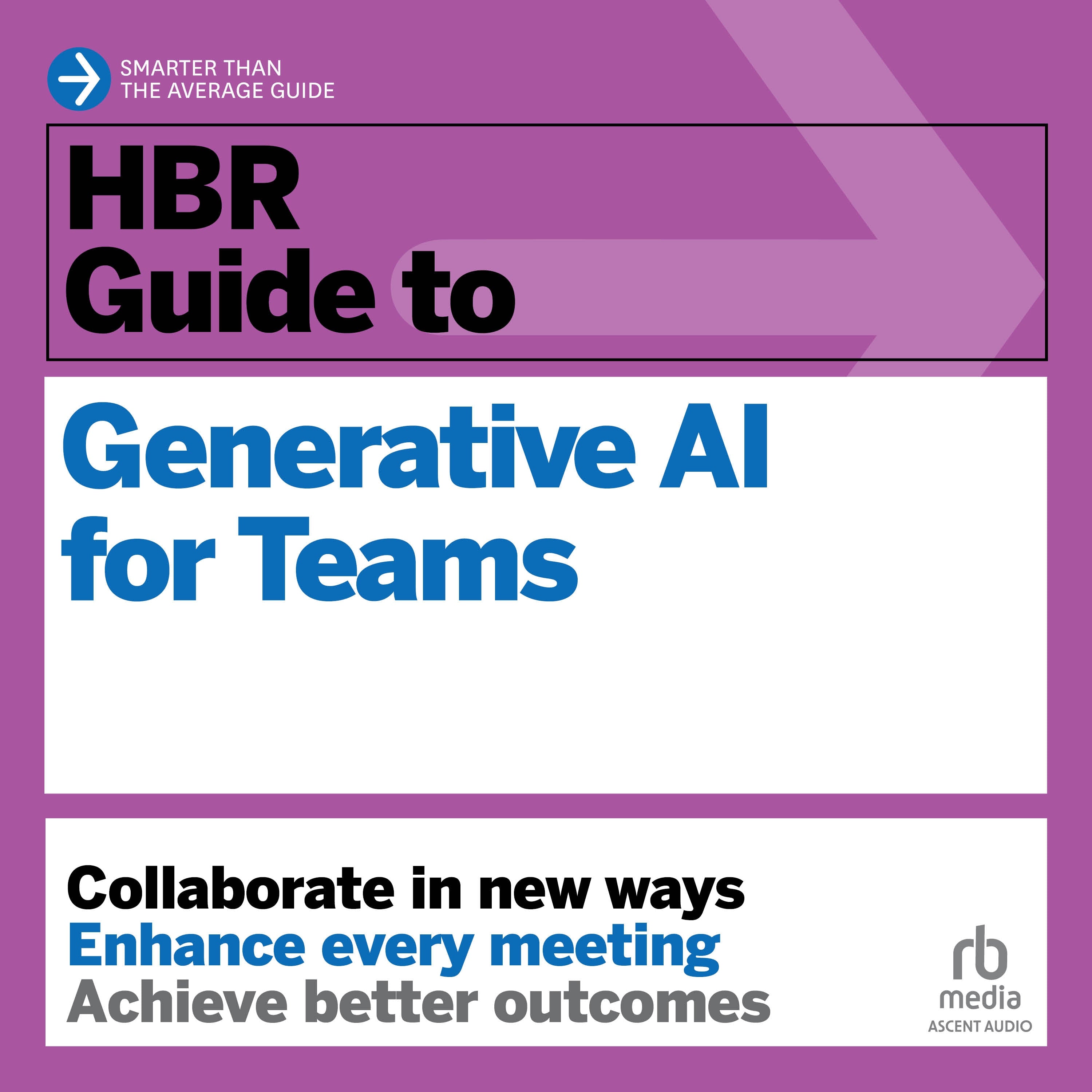 HBR Guide to Generative AI for Teams