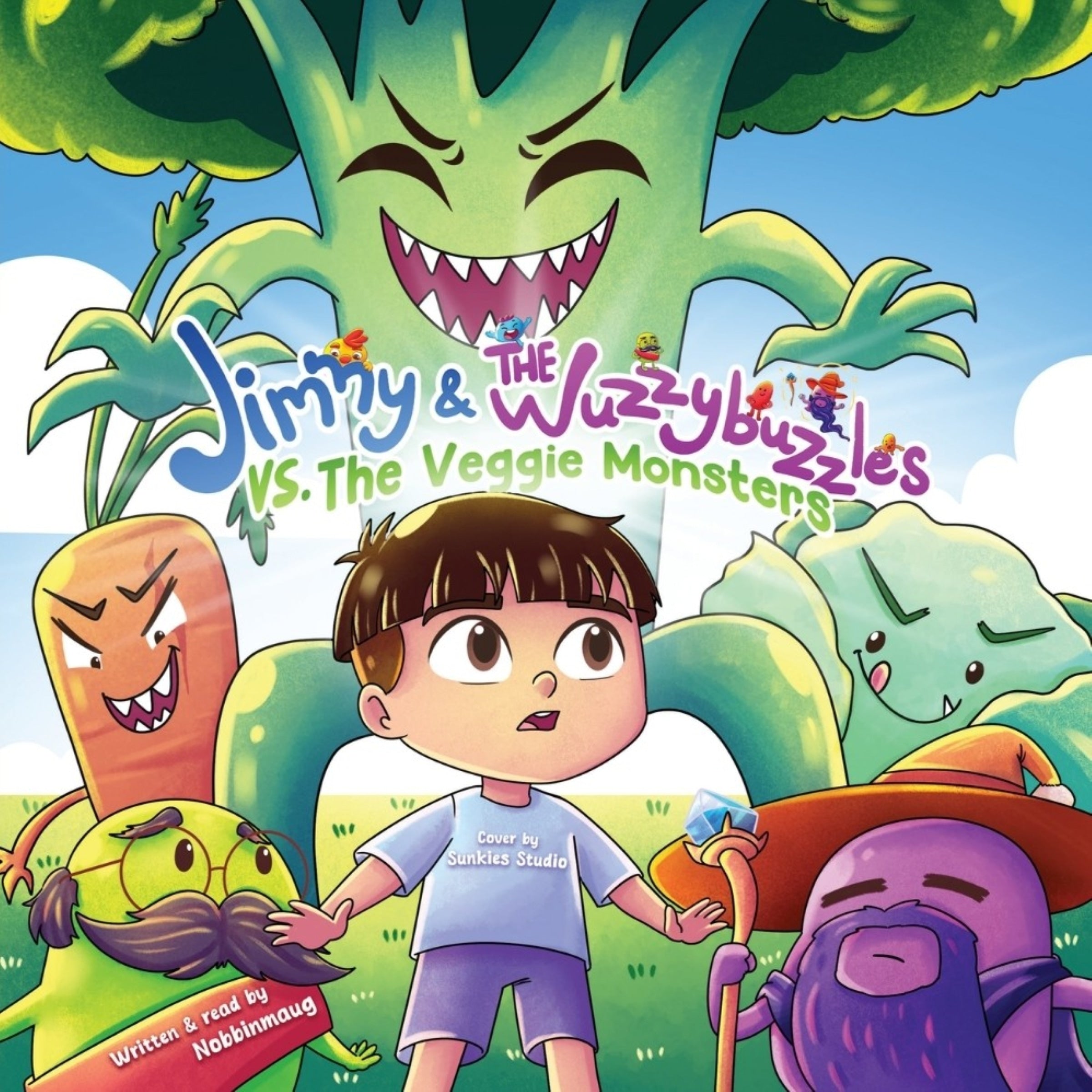Jimmy & The Wuzzybuzzles Vs. The Veggie Monsters