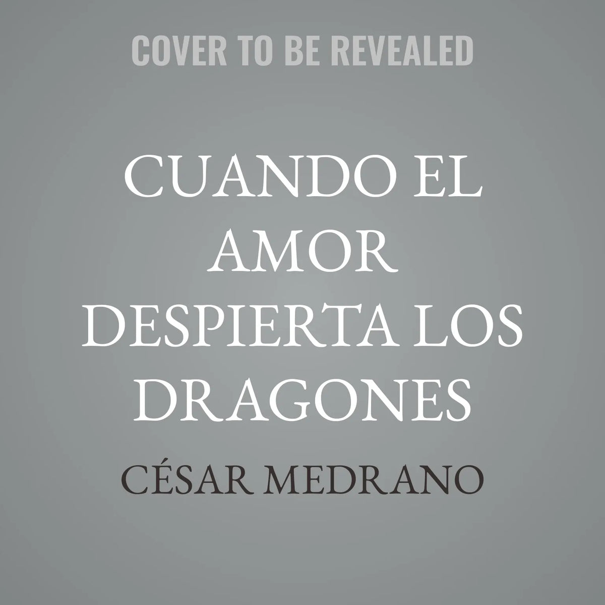 Cuando el Amor despierta los Dragones