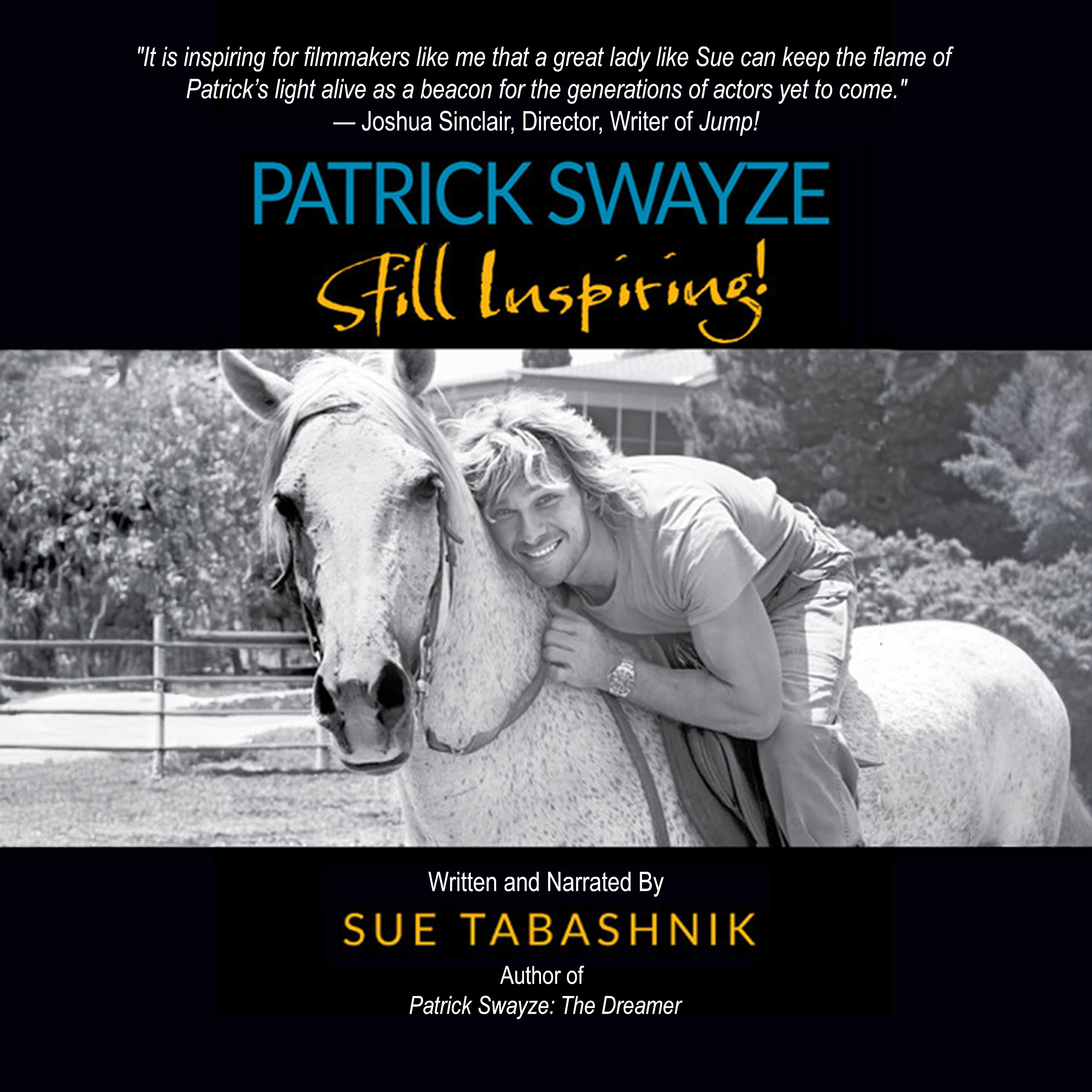 PATRICK SWAYZE Still Inspiring!