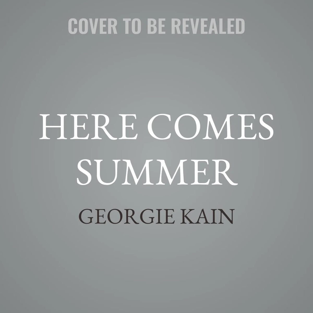 Here Comes Summer