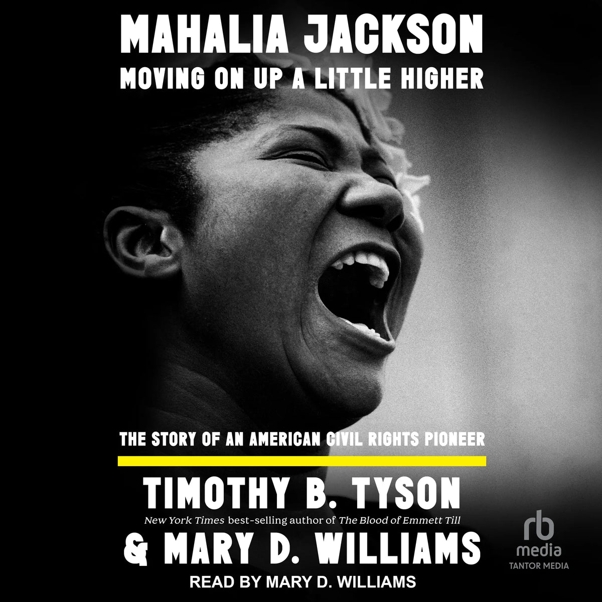 Mahalia Jackson, Moving On Up a Little Higher