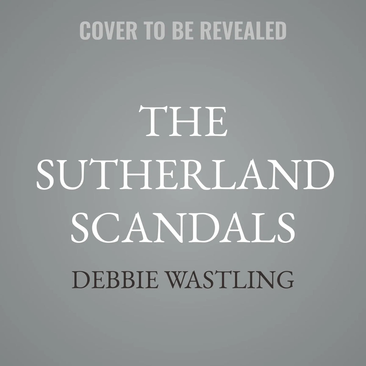 The Sutherland Scandals