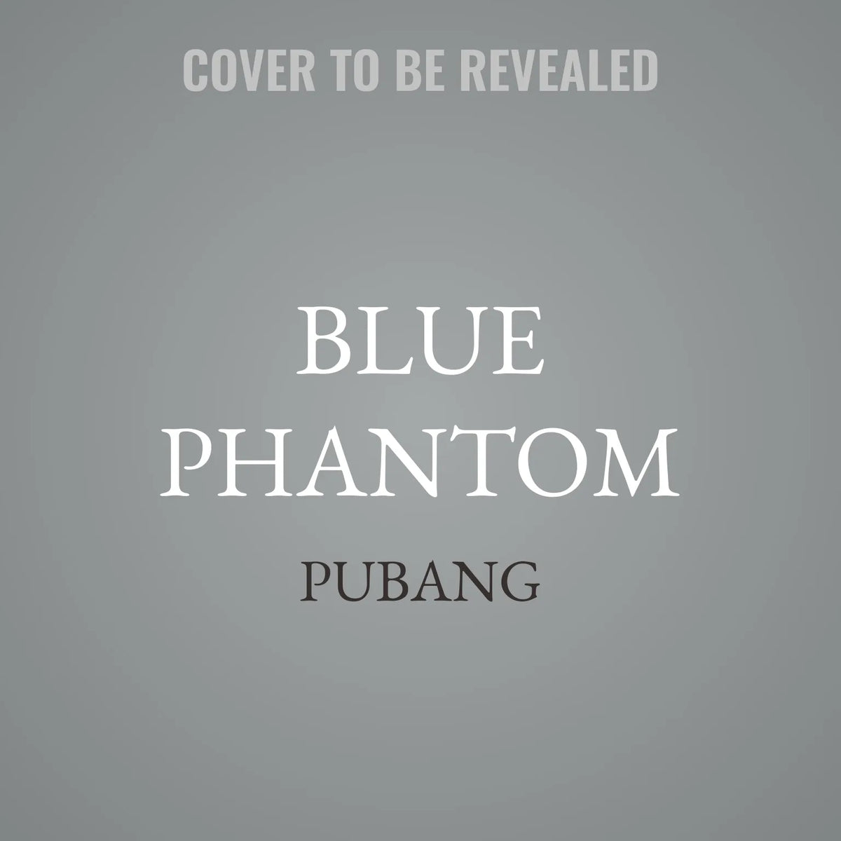 Blue Phantom