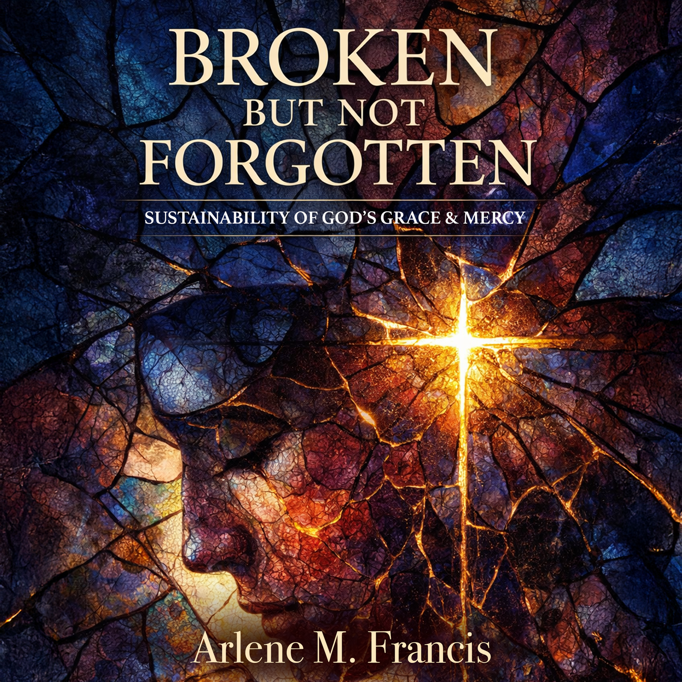 Broken But Not Forgotten