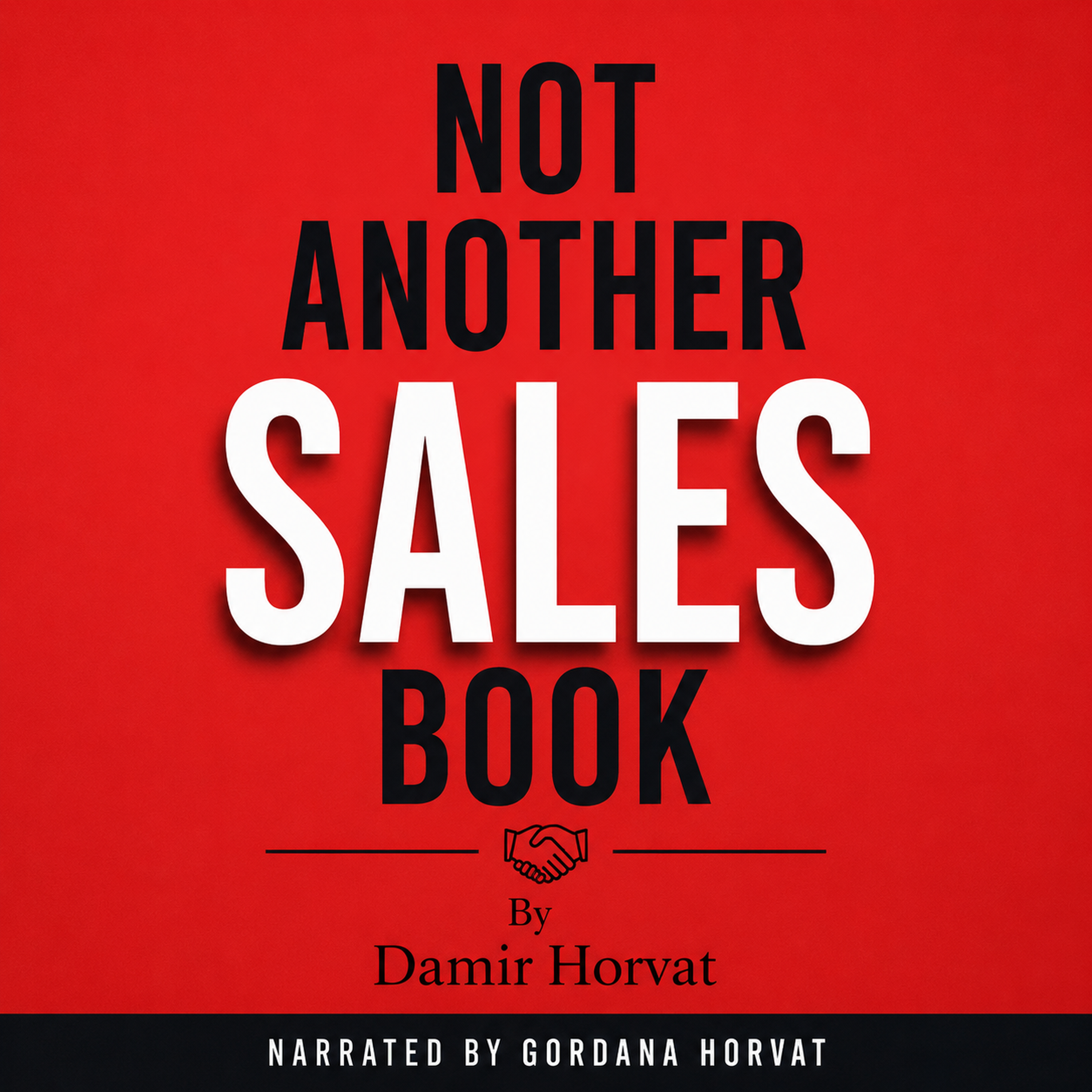 NOT ANOTHER SALES BOOK