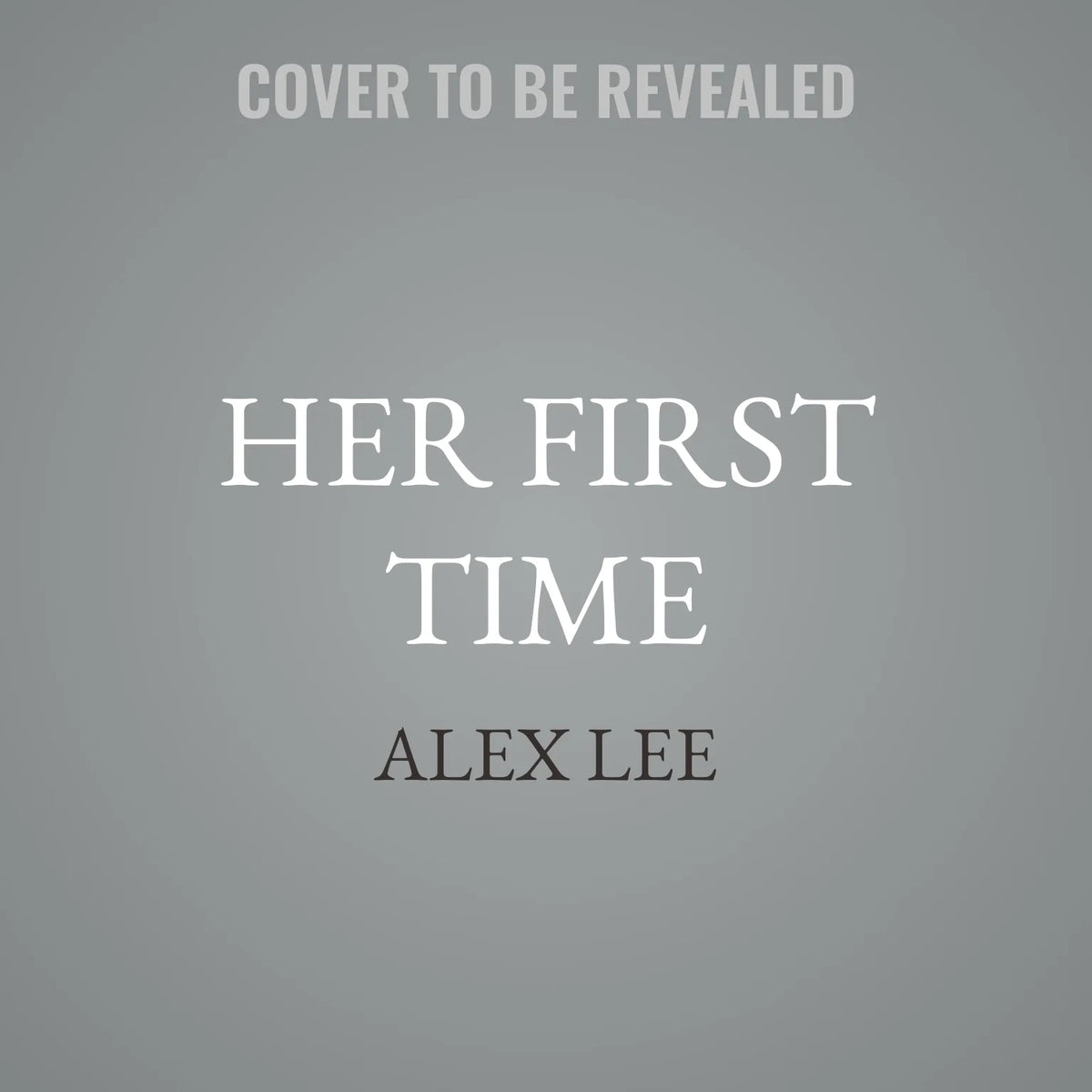 Her First Time
