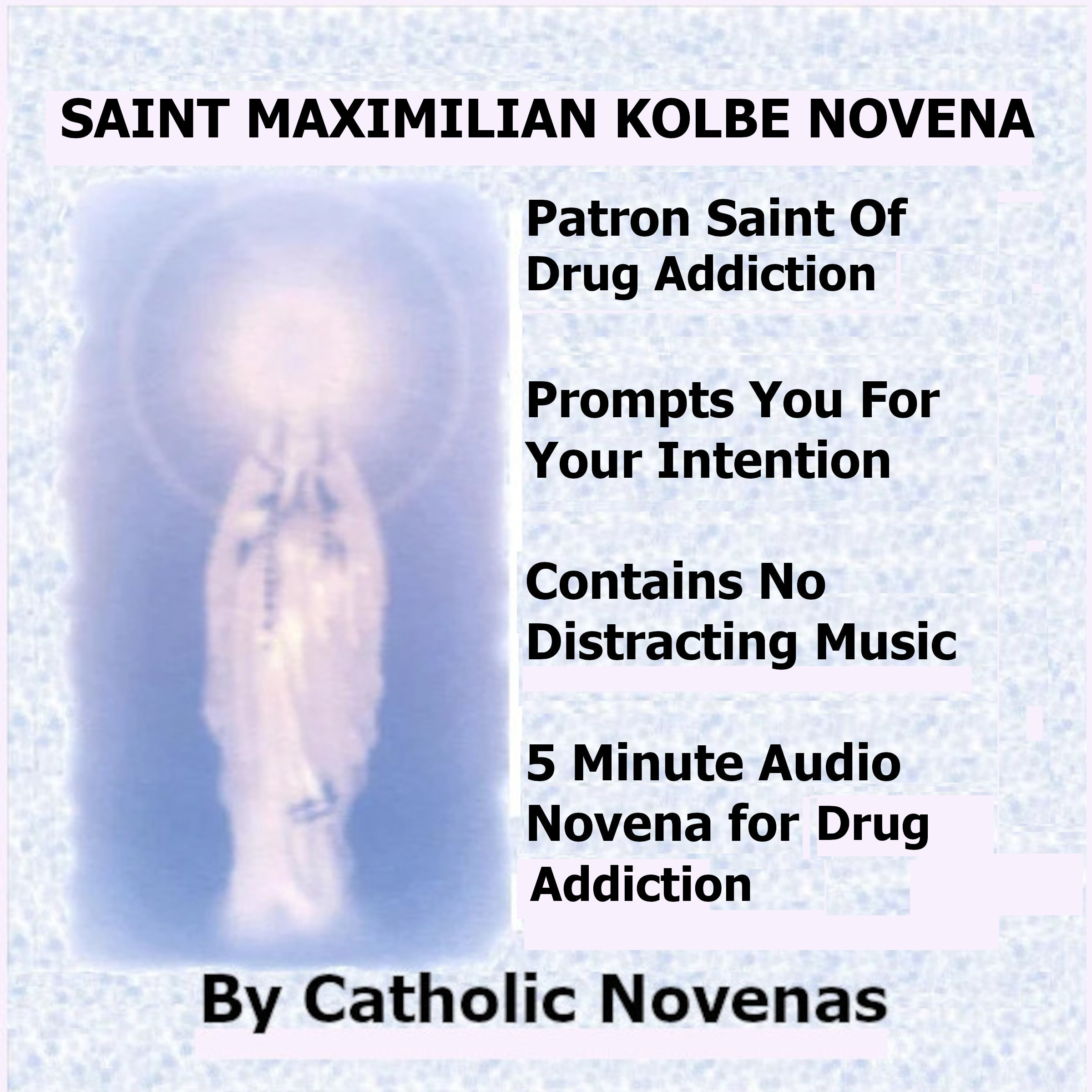 Saint Maximilian Kolbe Novena