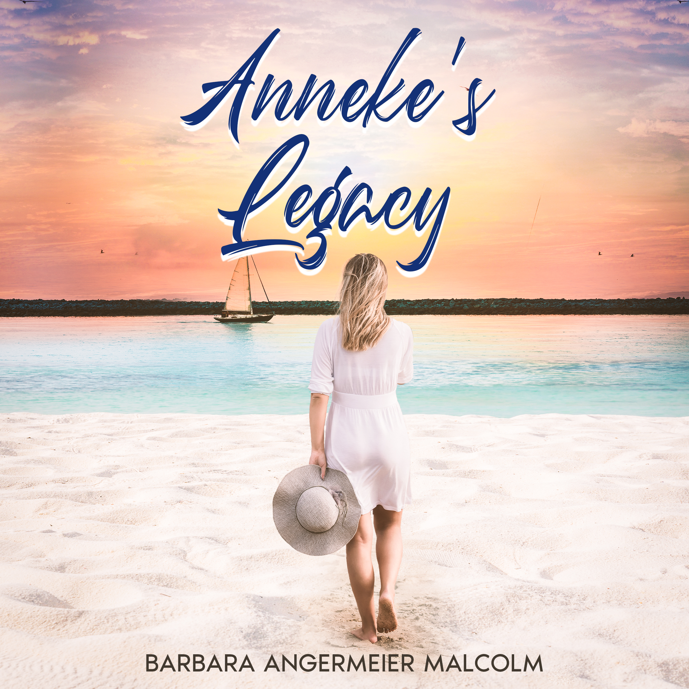 Anneke's Legacy