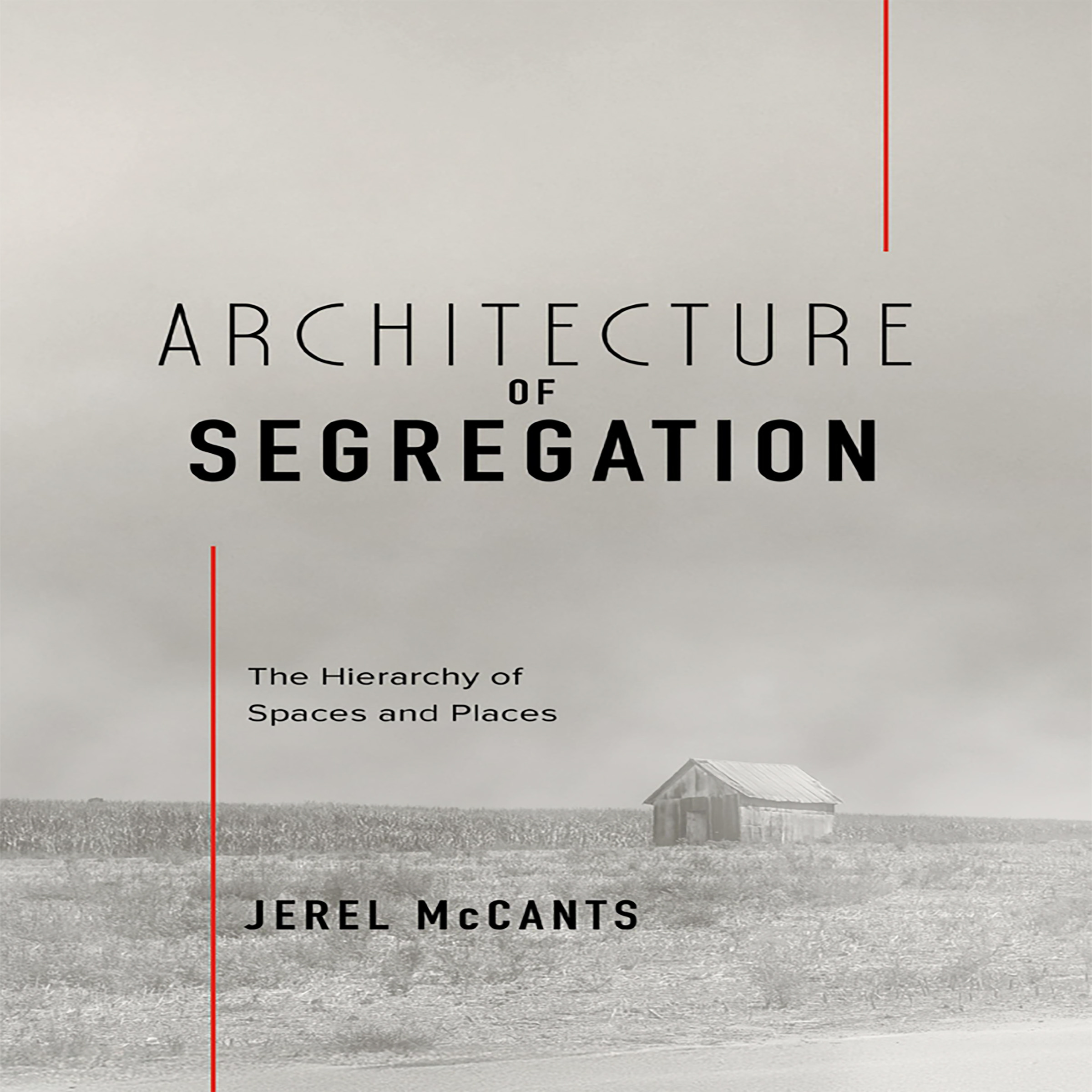 Architecture Of Segregation