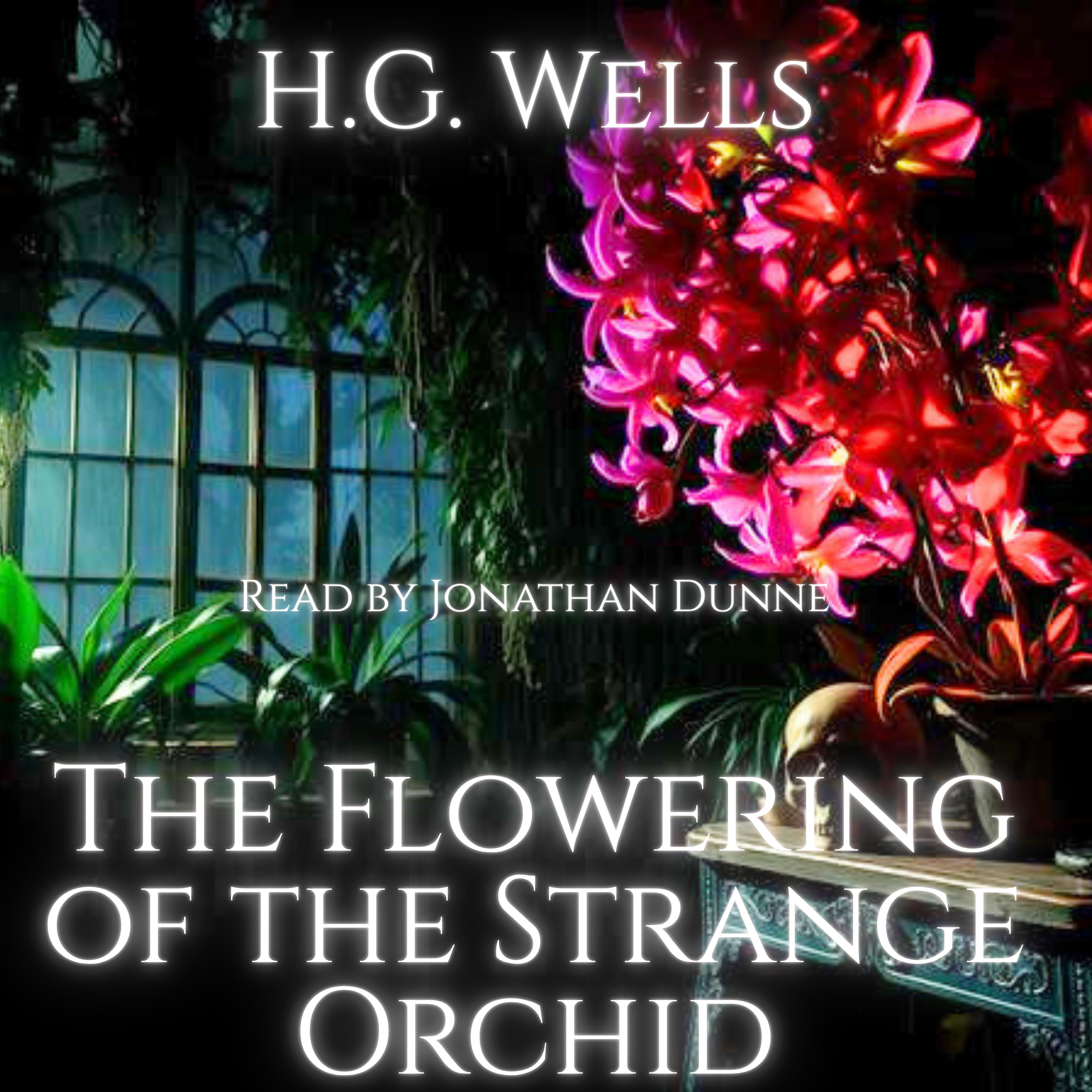 The Flowering of the Strange Orchid