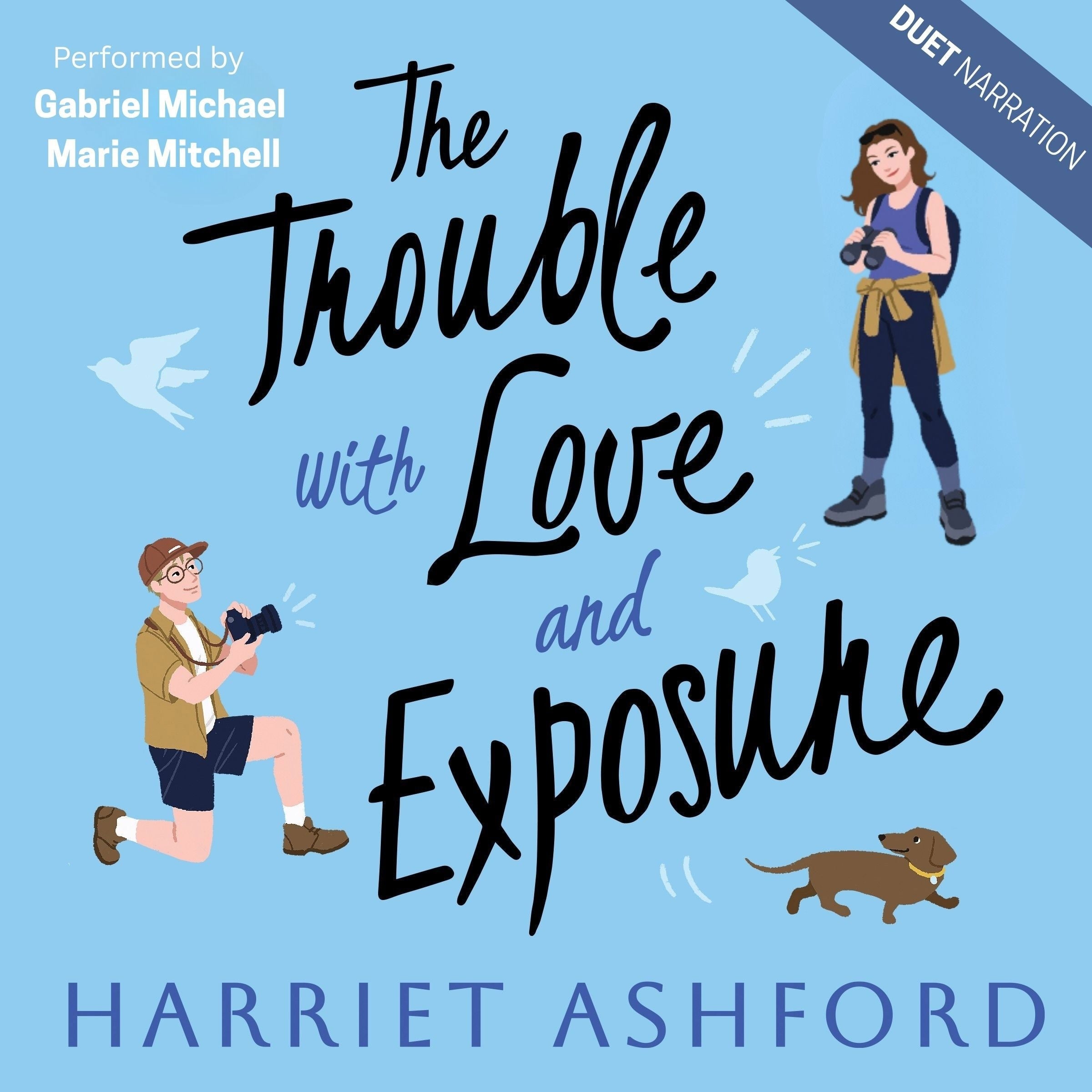 The Trouble with Love and Exposure