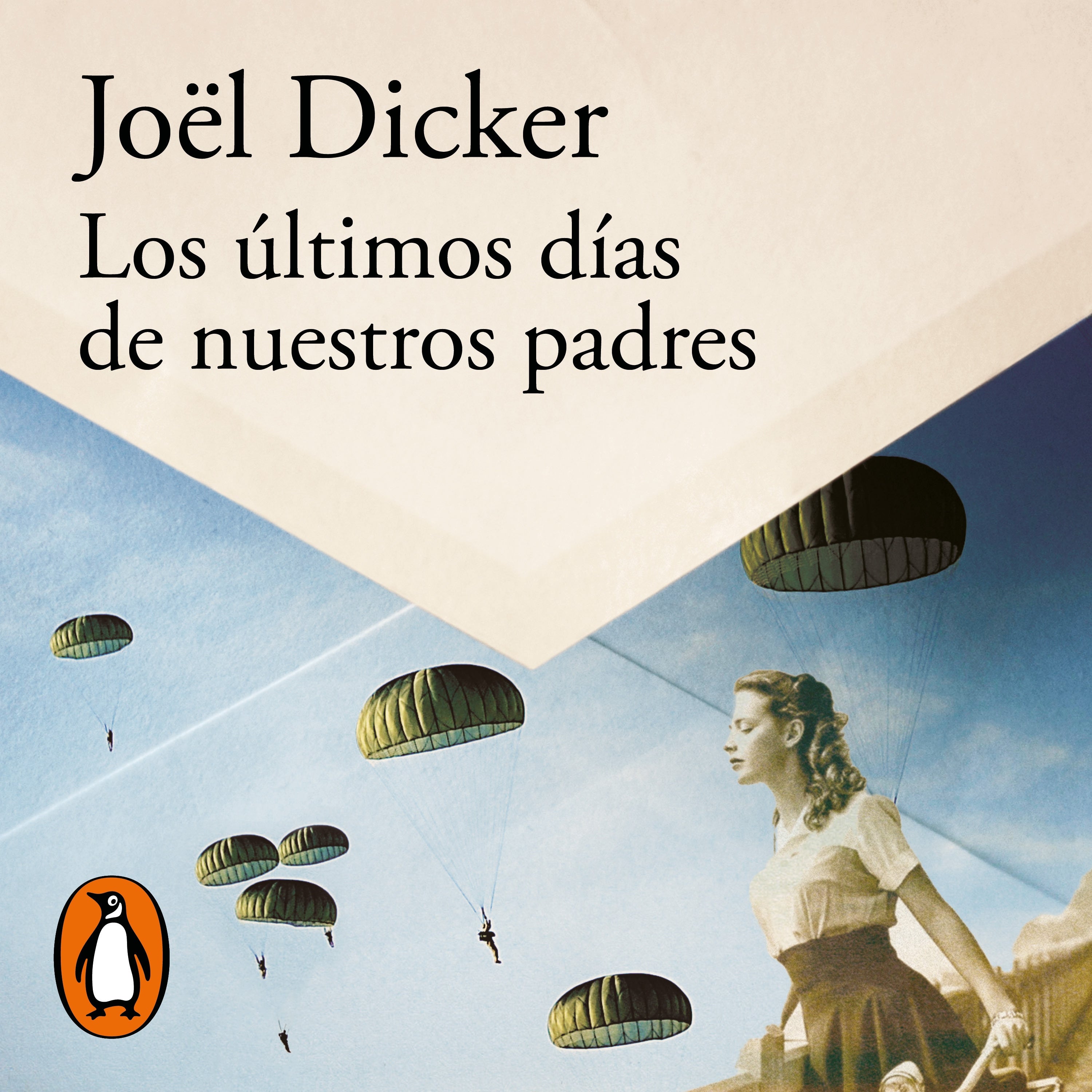 Los últimos días de nuestros padres