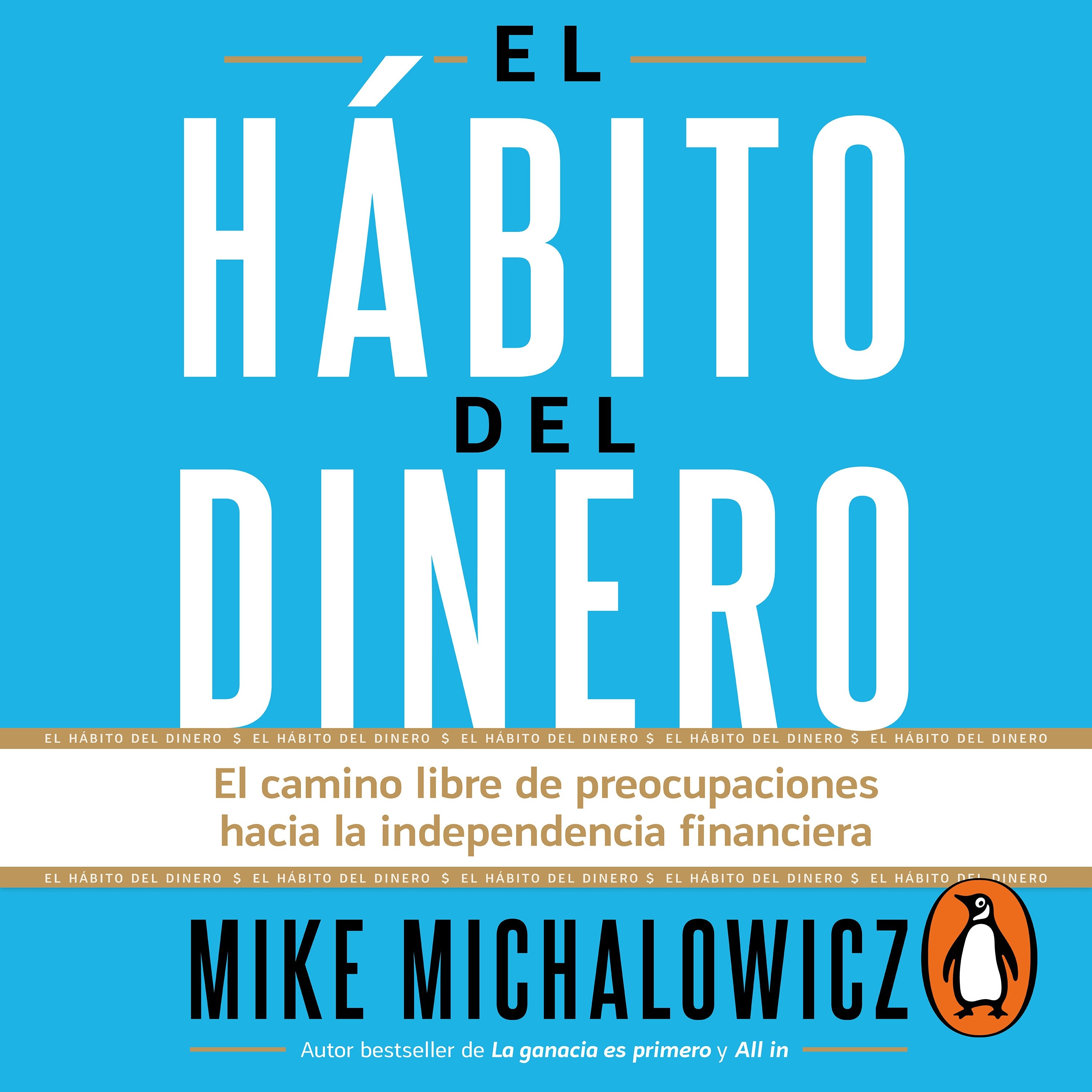 El hábito del dinero