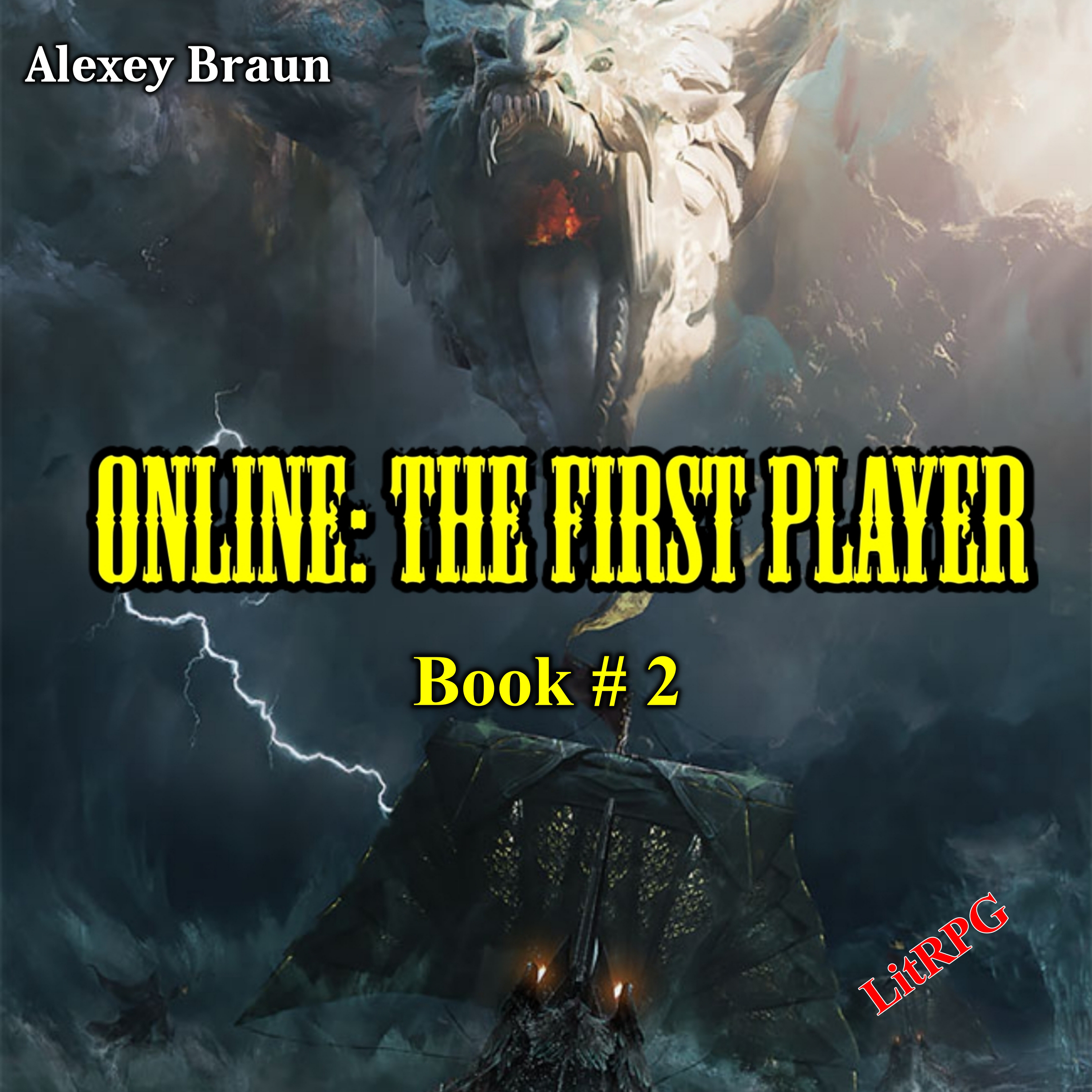 Online: The First Player (Book # 2)