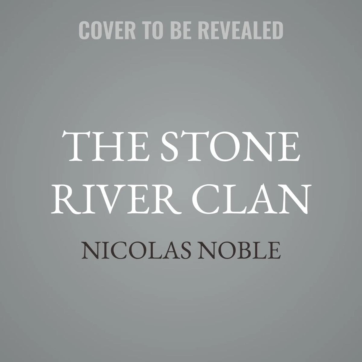 The Stone River Clan