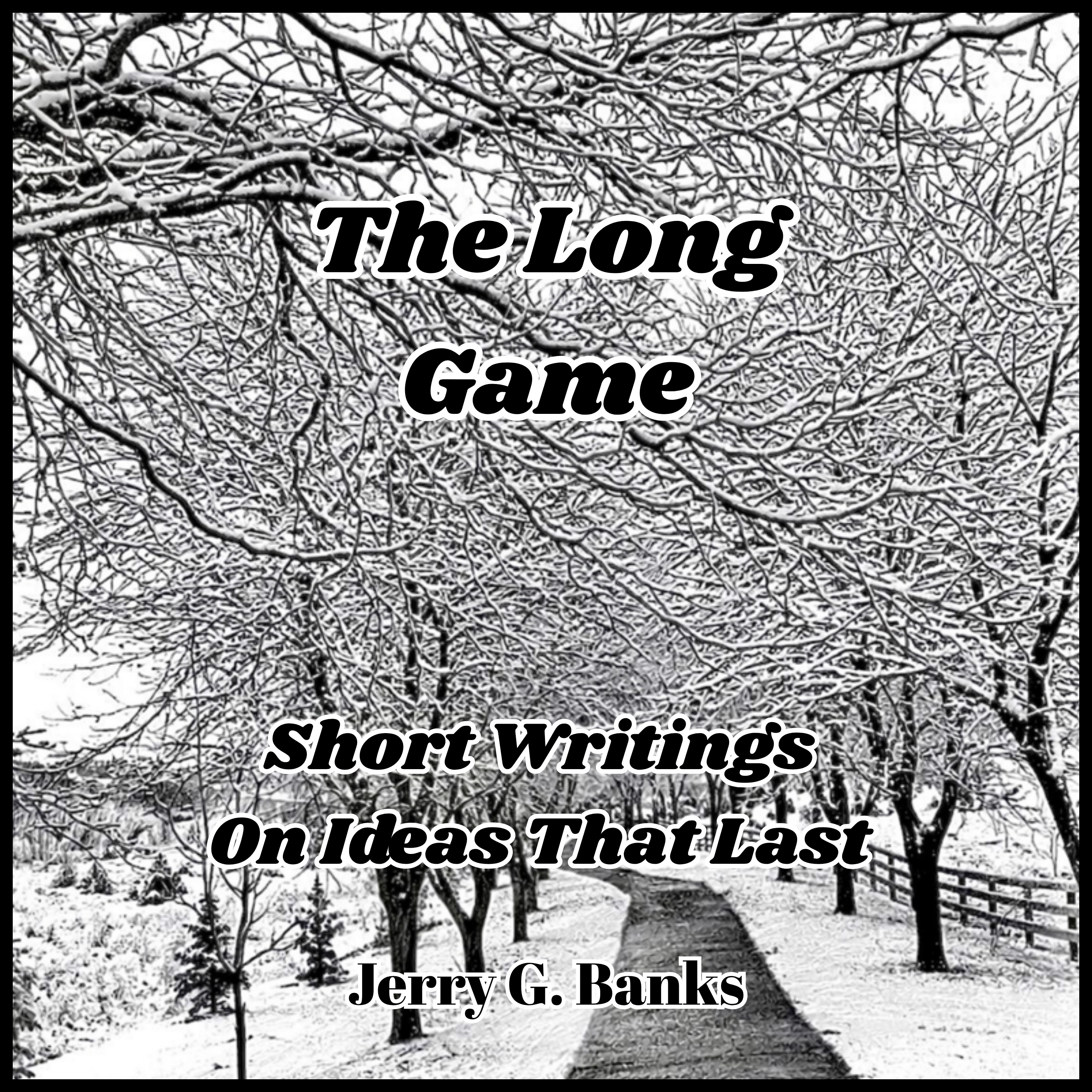 The Long Game