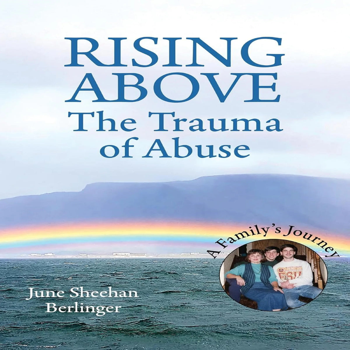 RISING ABOVE - The Trauma of Abuse