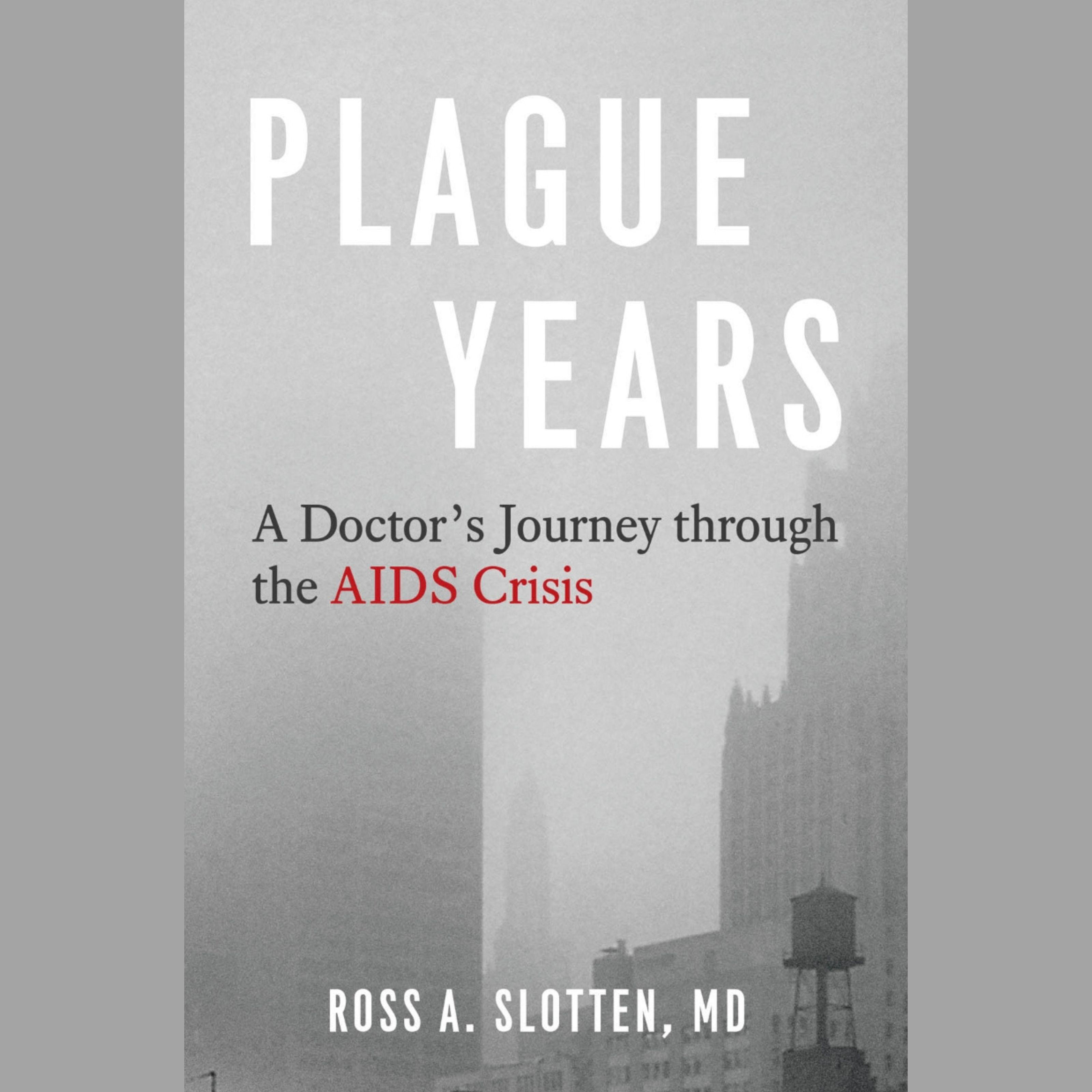 The Plague Years