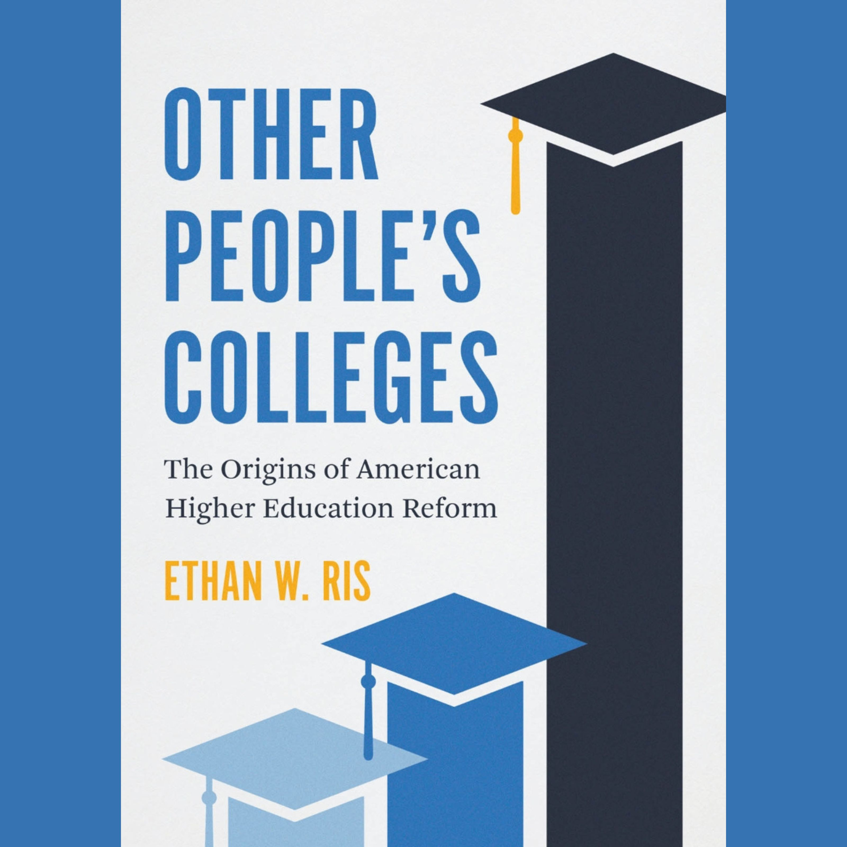 Other People's Colleges