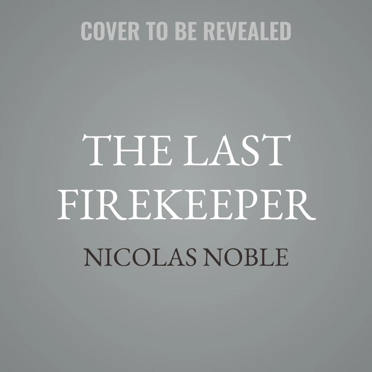 The Last Firekeeper