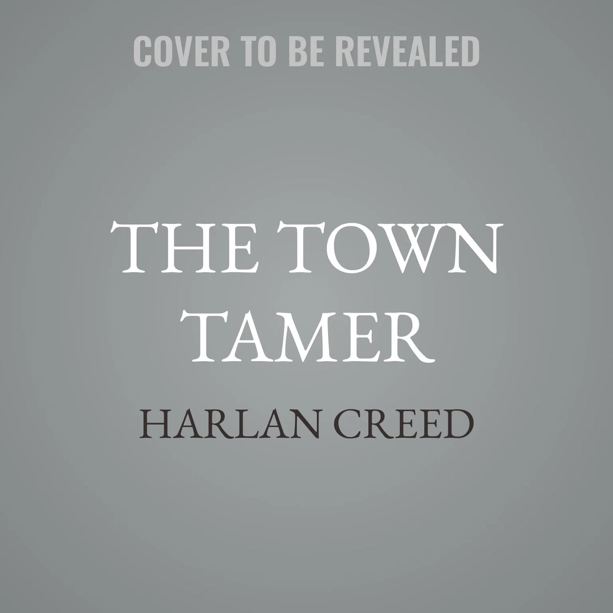 The Town Tamer