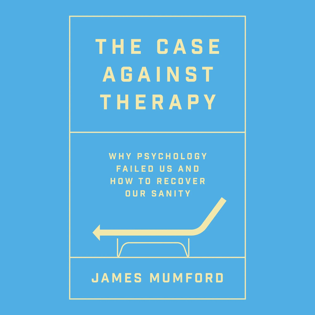 The Case Against Therapy