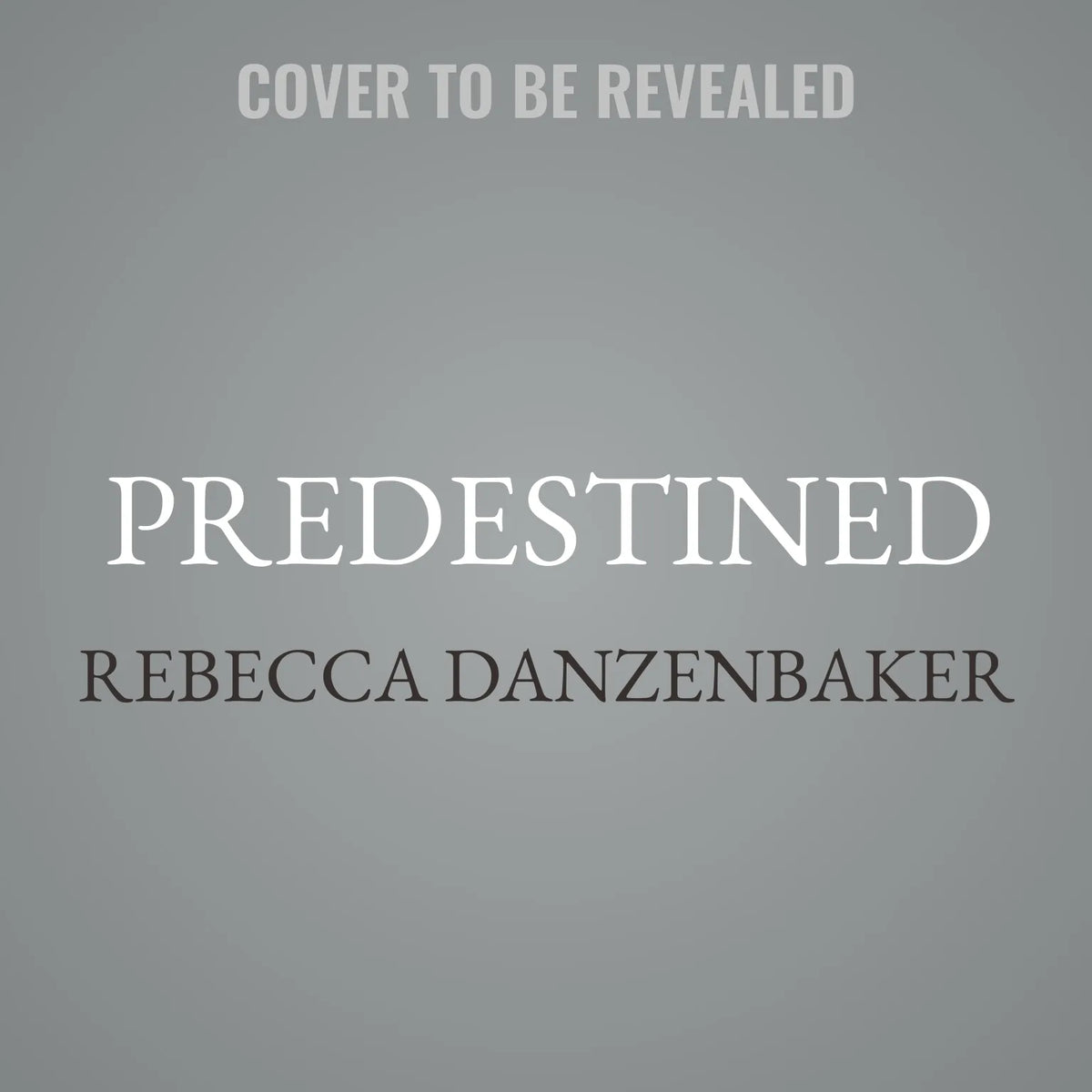 Predestined