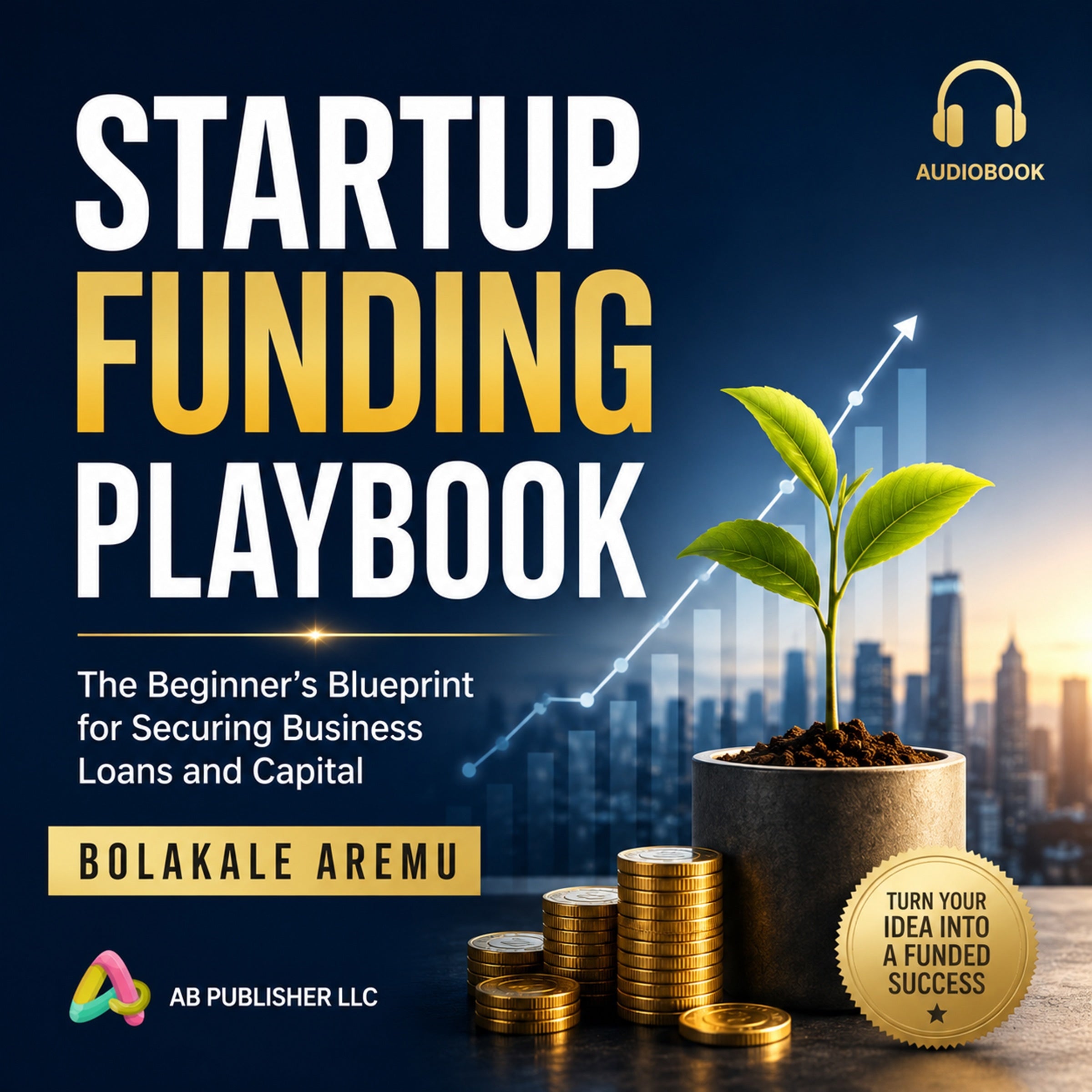 Startup Funding Playbook