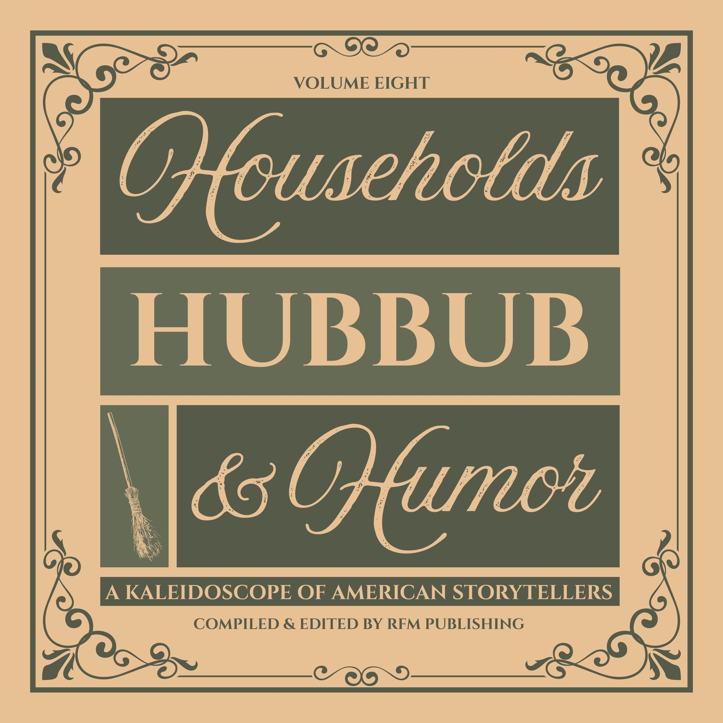Households, Hubbub, & Humor