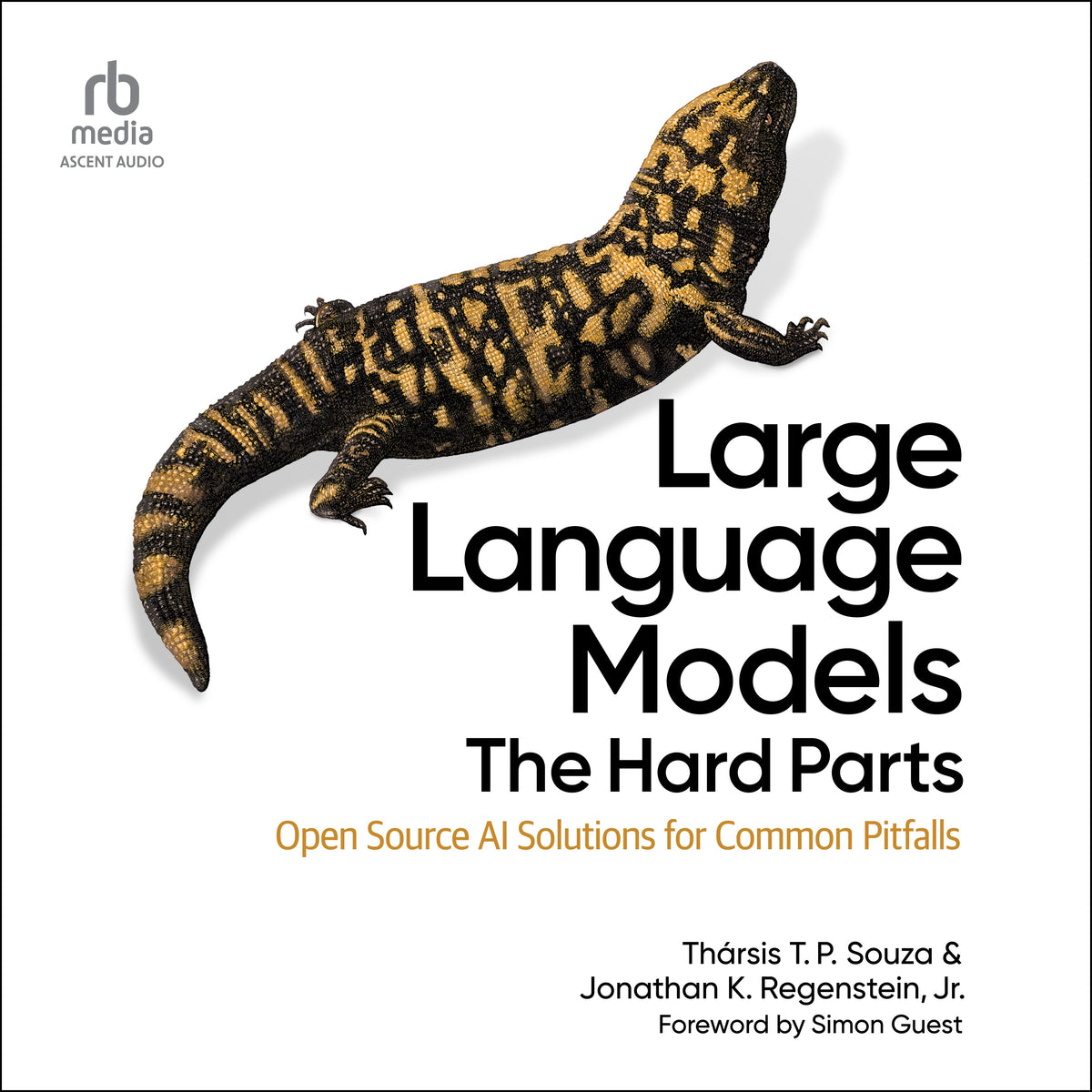 Large Language Models: The Hard Parts