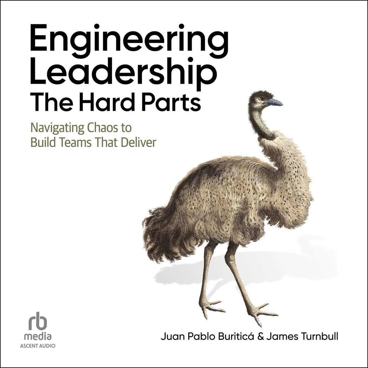 Engineering Leadership: The Hard Parts