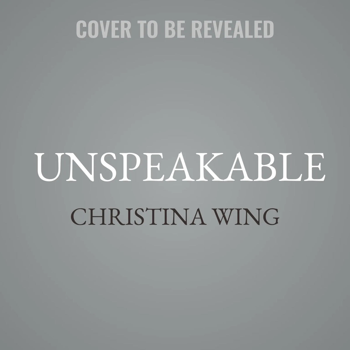 Unspeakable