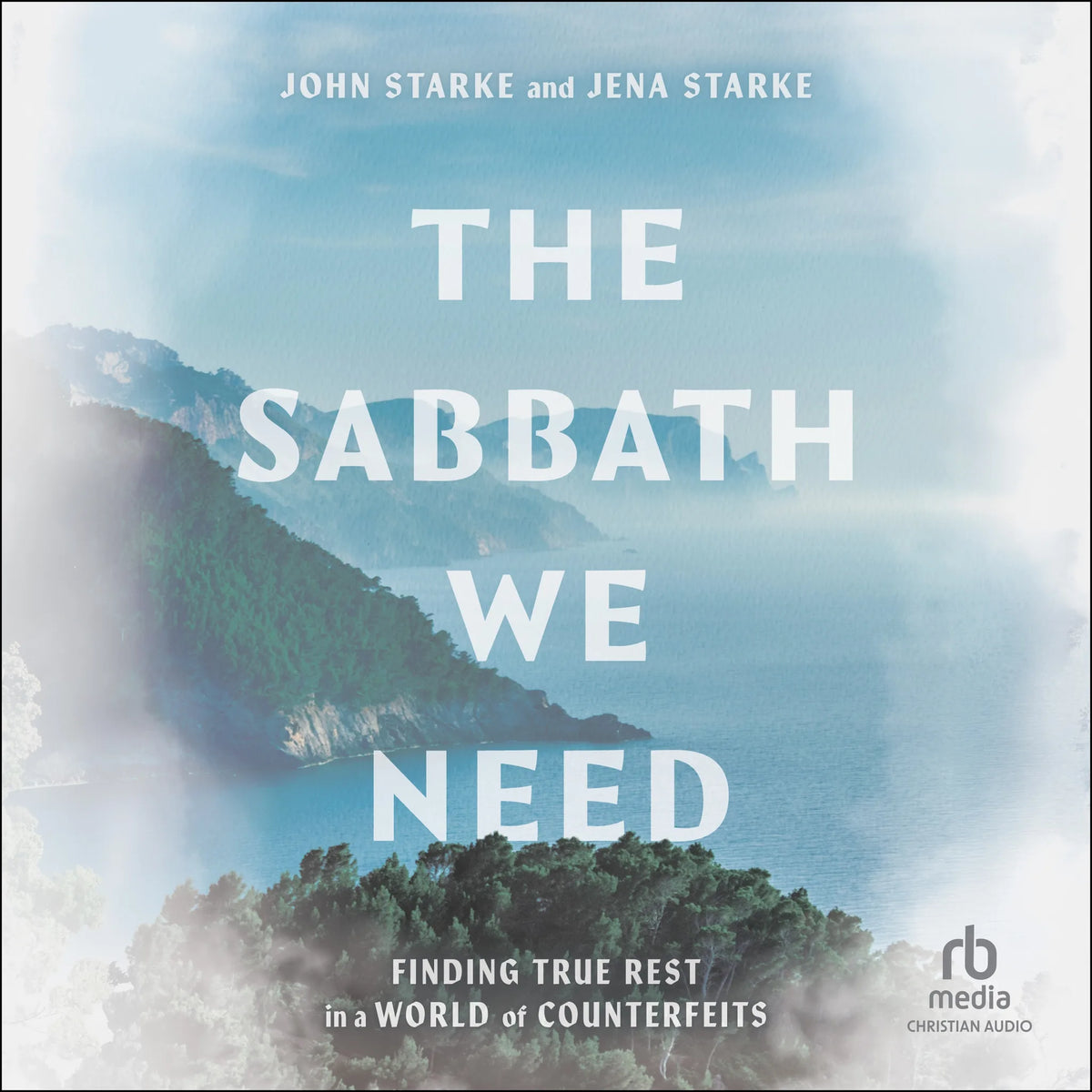 The Sabbath We Need