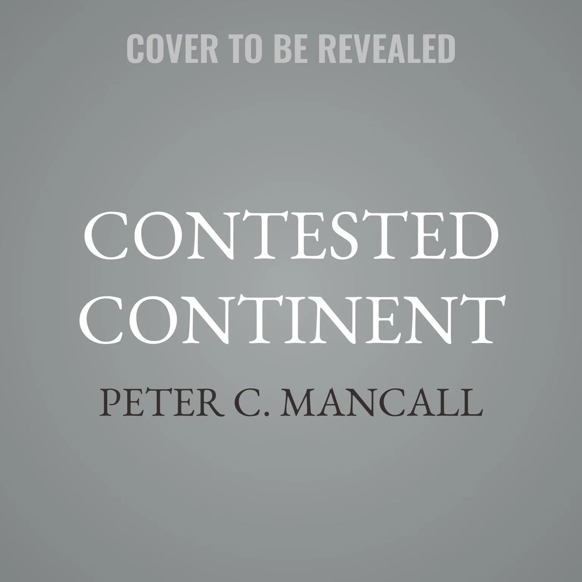 Contested Continent