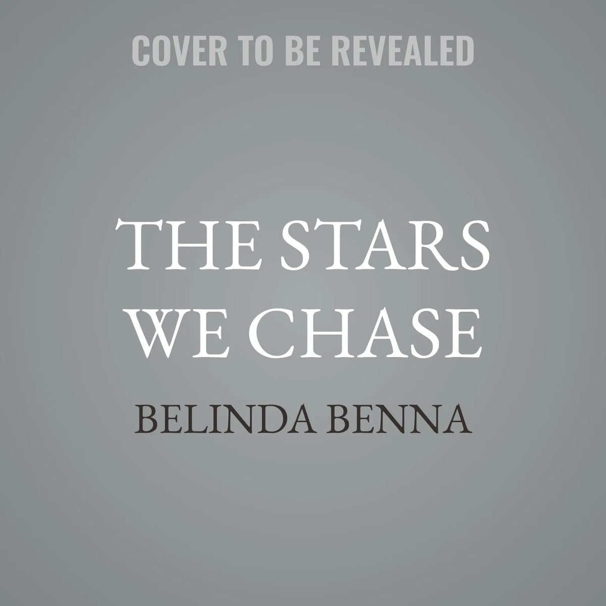 The Stars We Chase