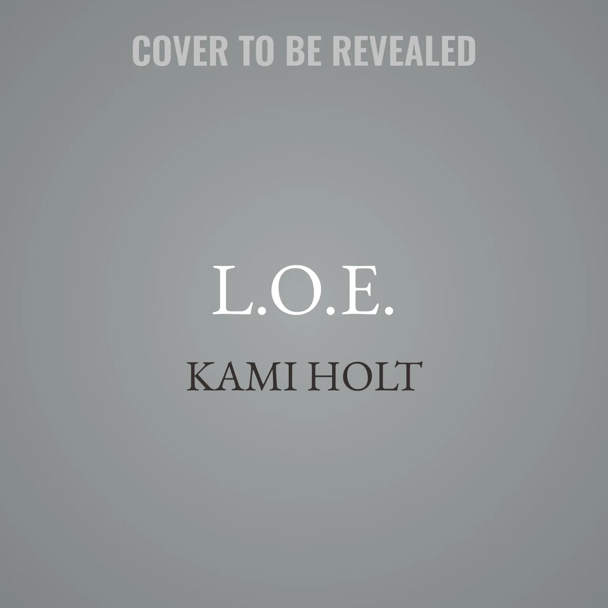 L.O.E.