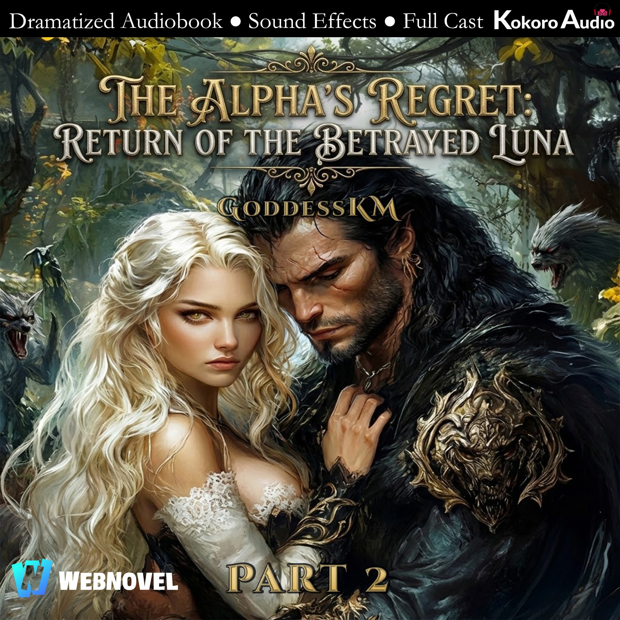 The Alpha's Regret: Return Of The Betrayed Luna Book 2