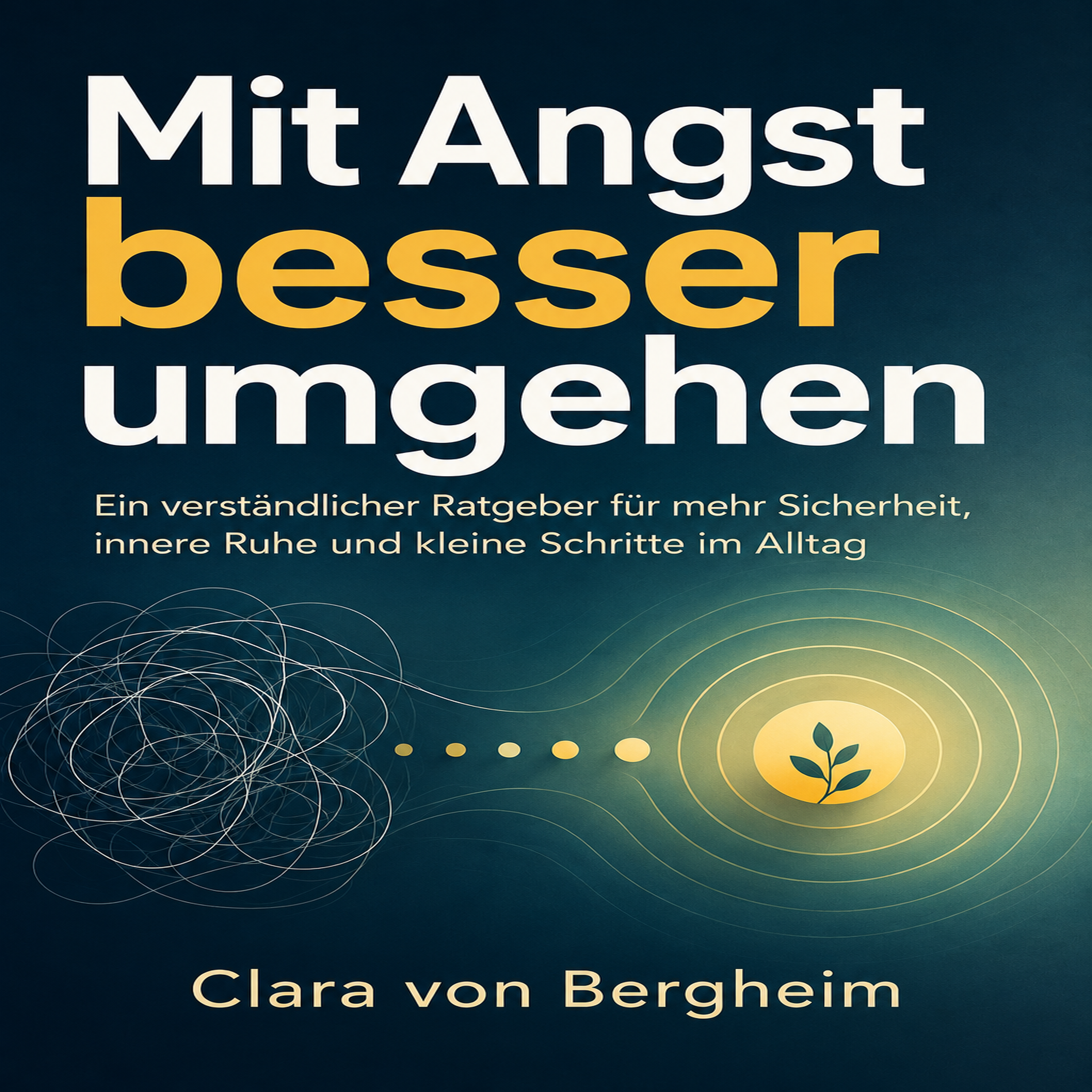 Mit Angst besser umgehen