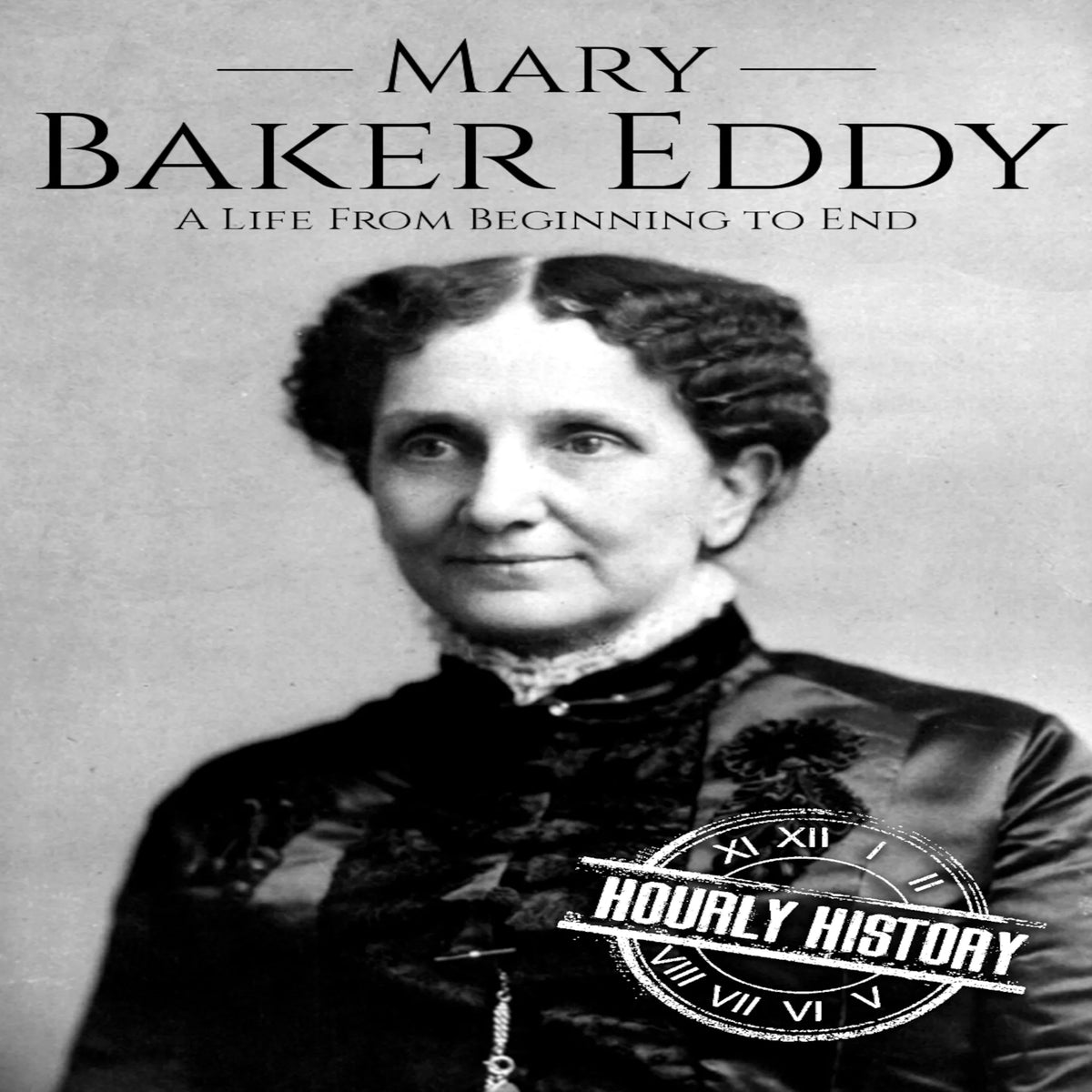 Mary Baker Eddy