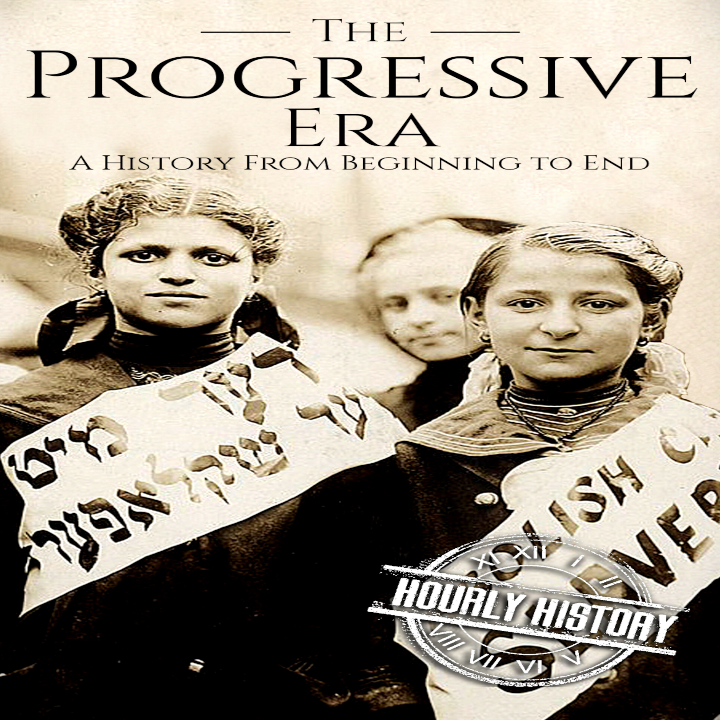 The Progressive Era