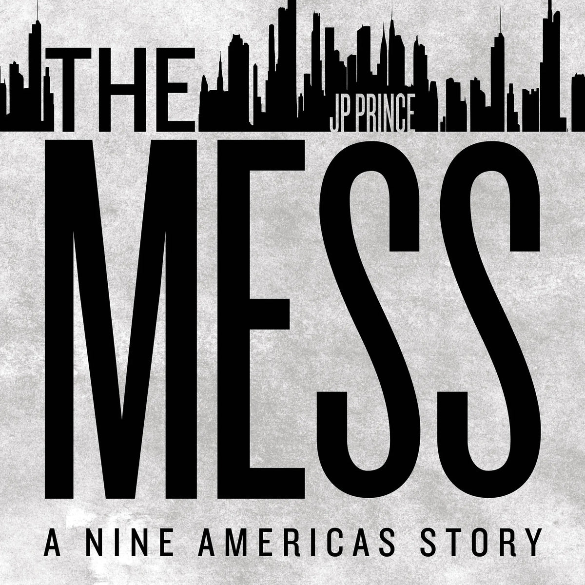 THE MESS