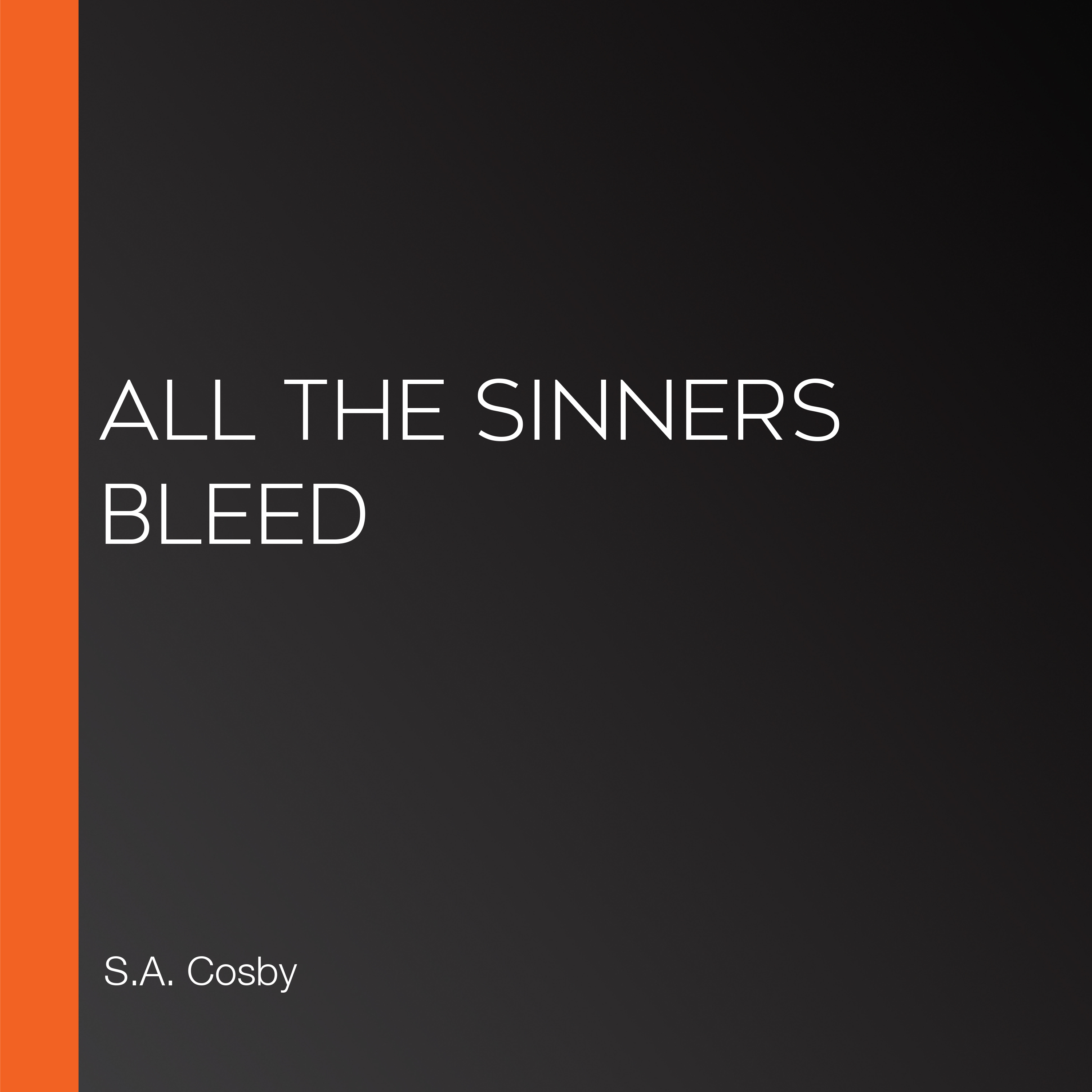 All the Sinners Bleed