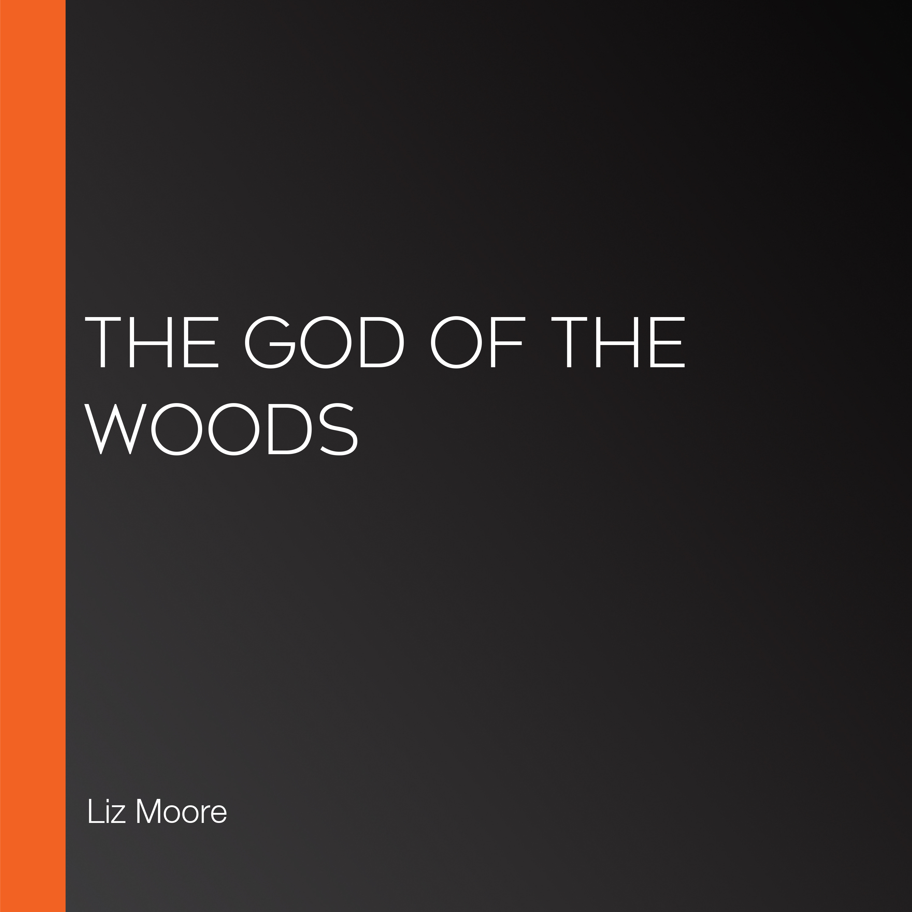 The God Of The Woods