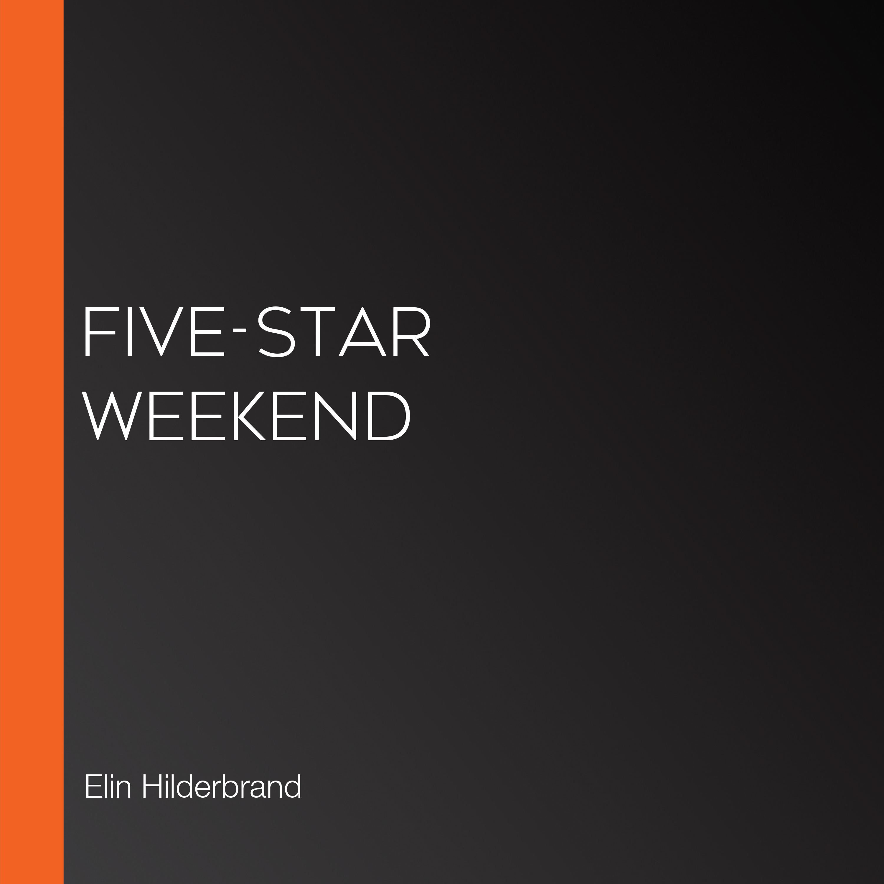 Five-Star Weekend