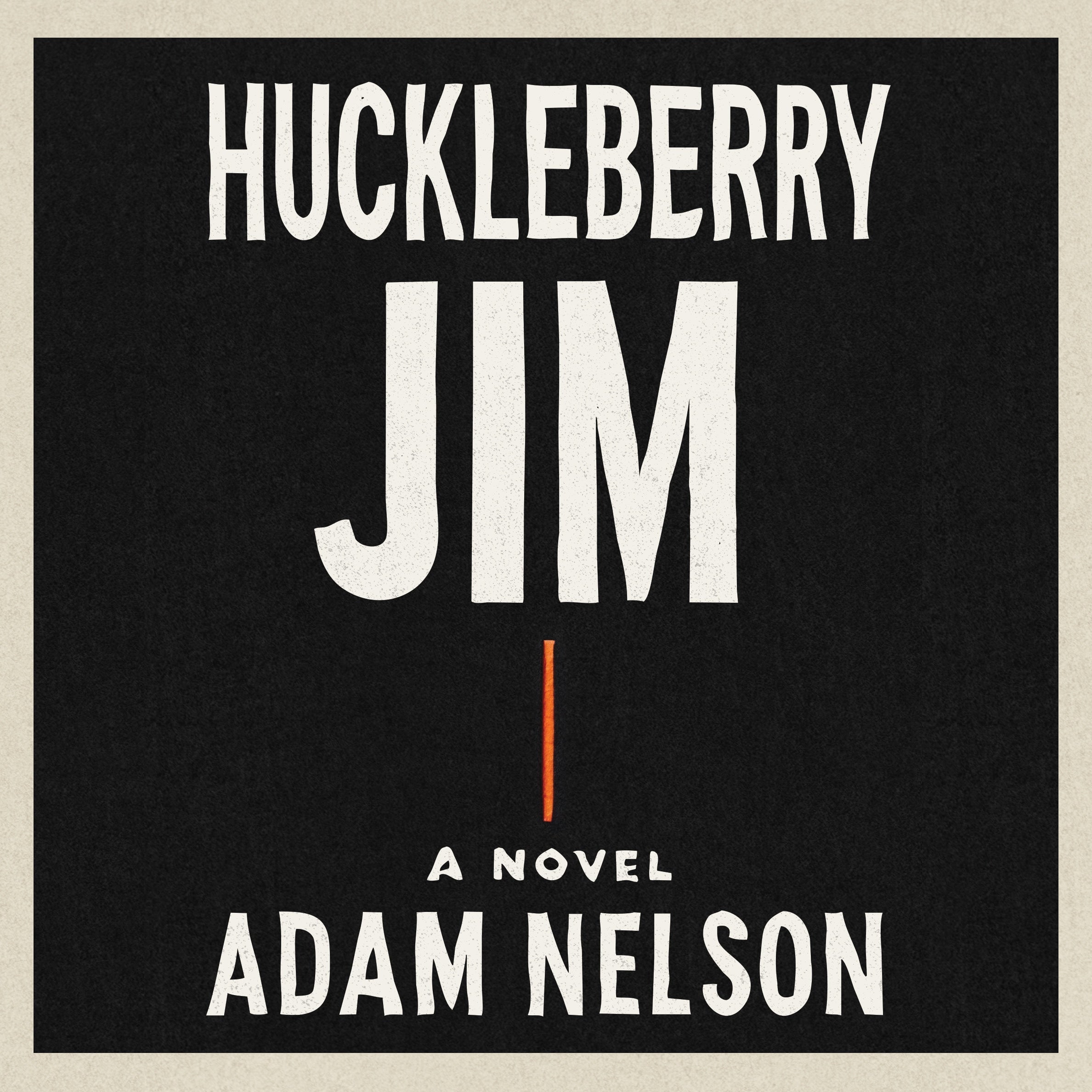 Huckleberry Jim