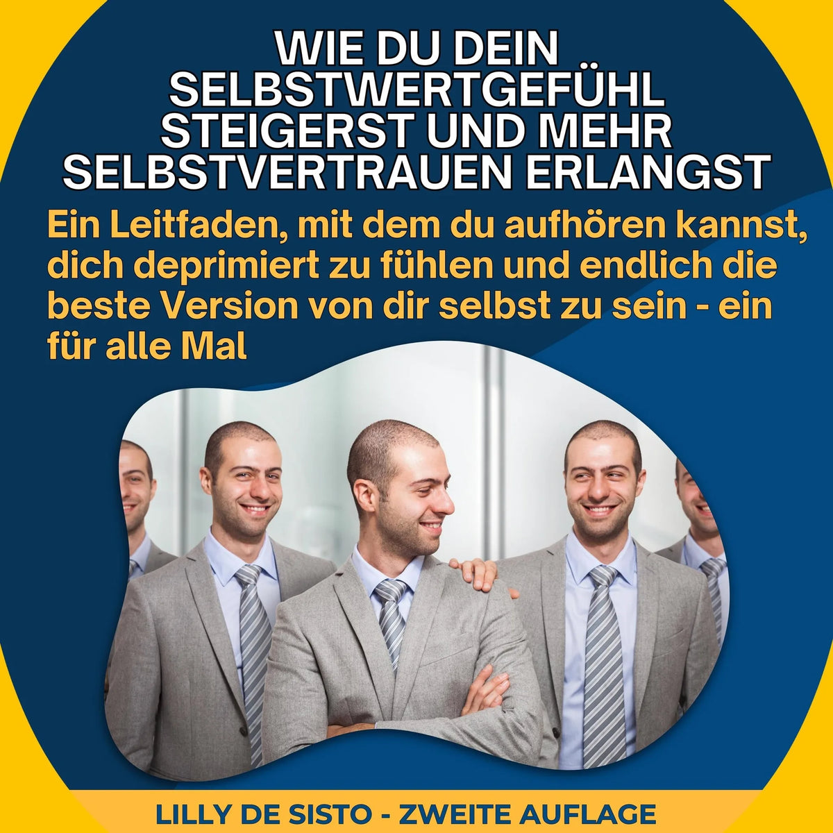 Wie du dein Selbstwertgefühl aufbauen kan